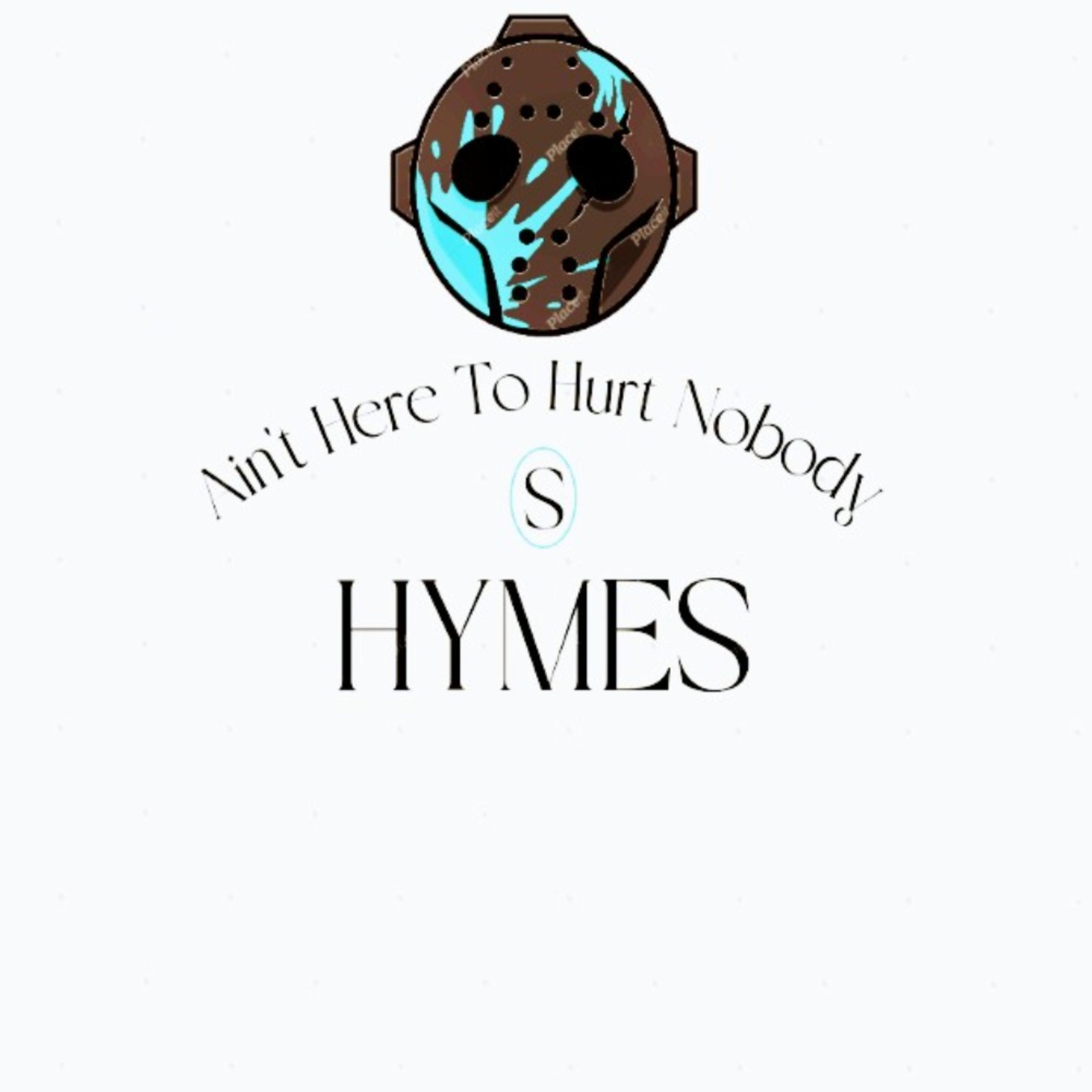 Ain't Here To Hurt Nobody artwork