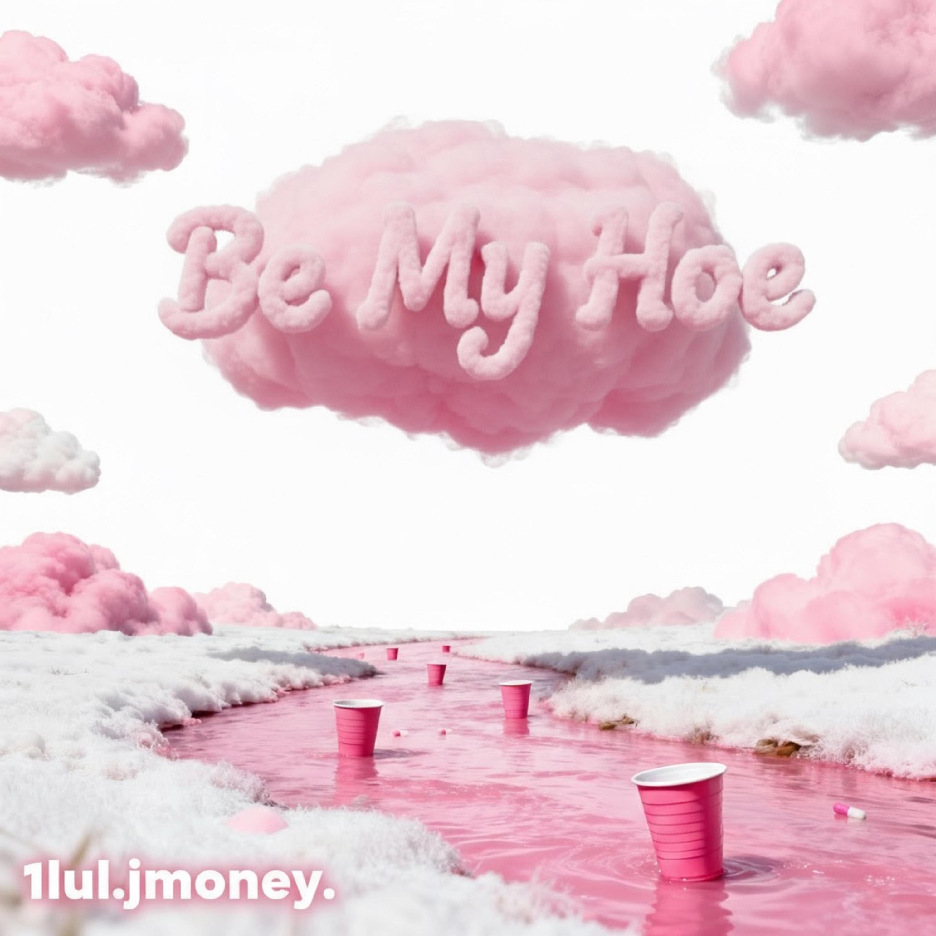Be My Hoe artwork