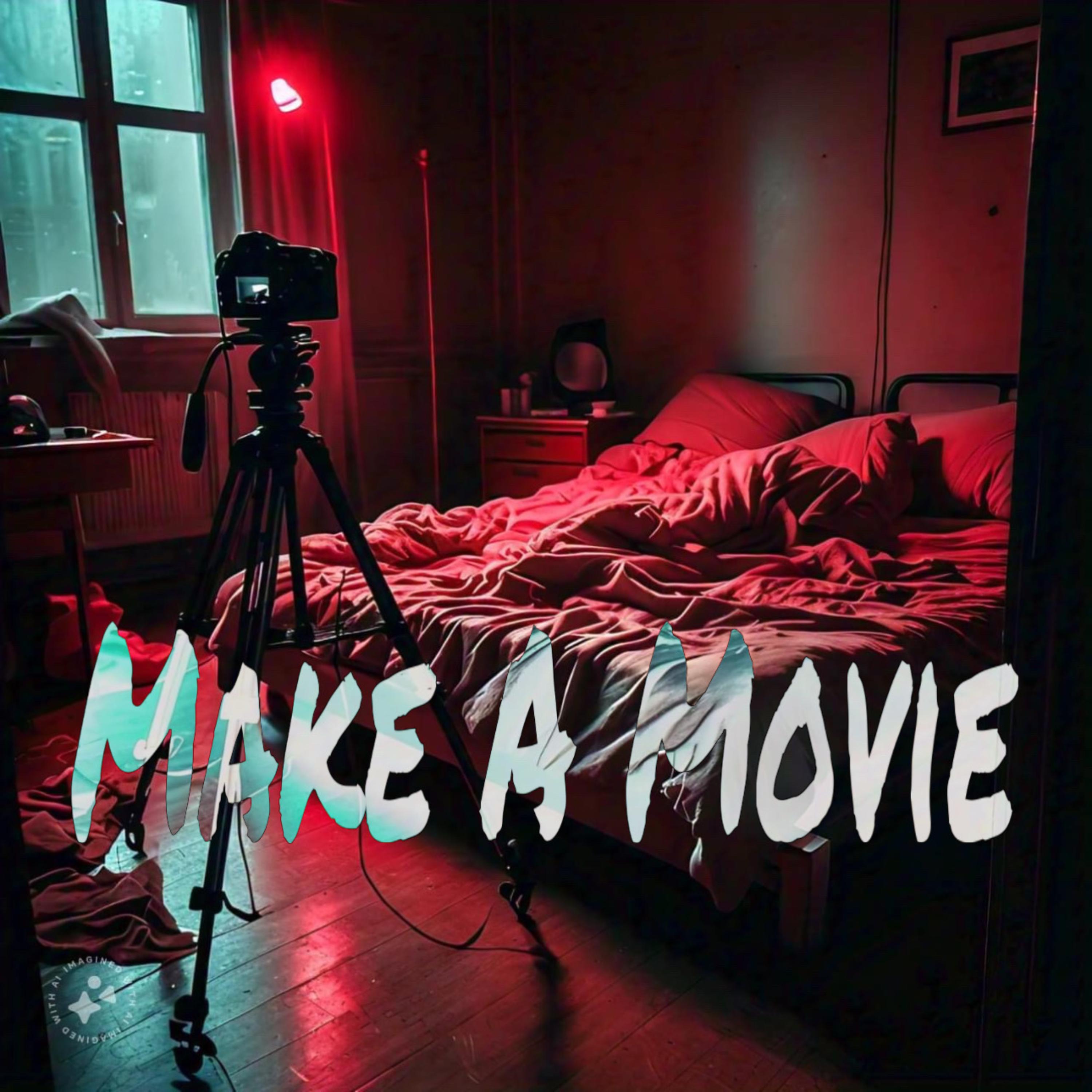 Make A Movie artwork