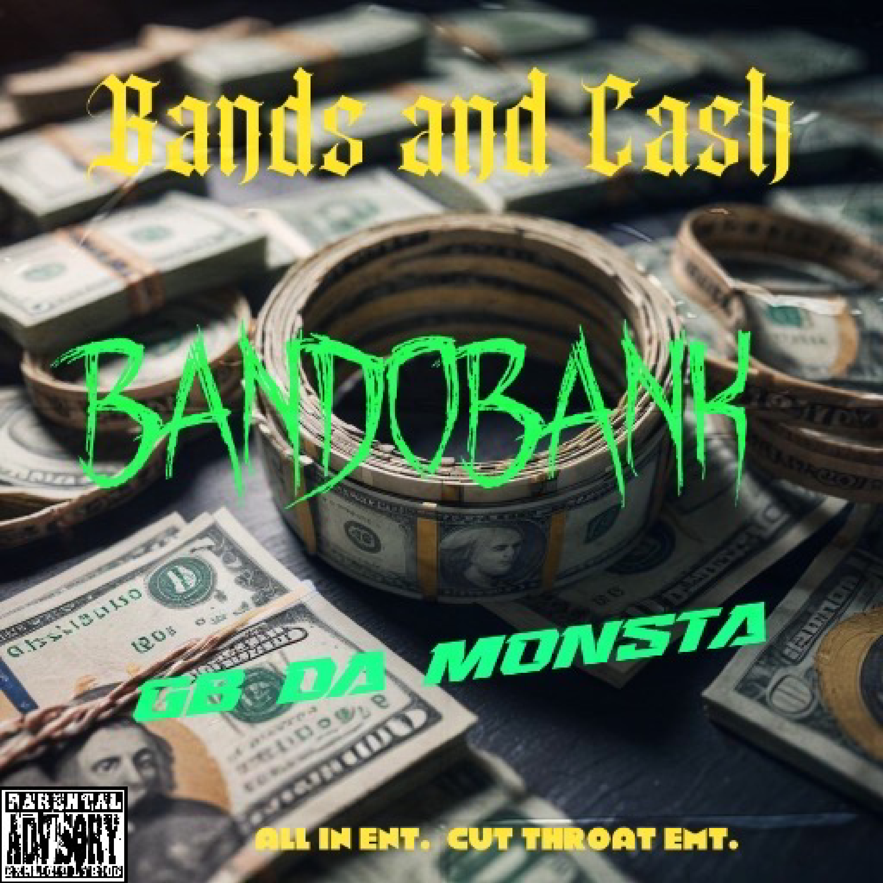 Bandz And Cash by GB Da Monsta cover art