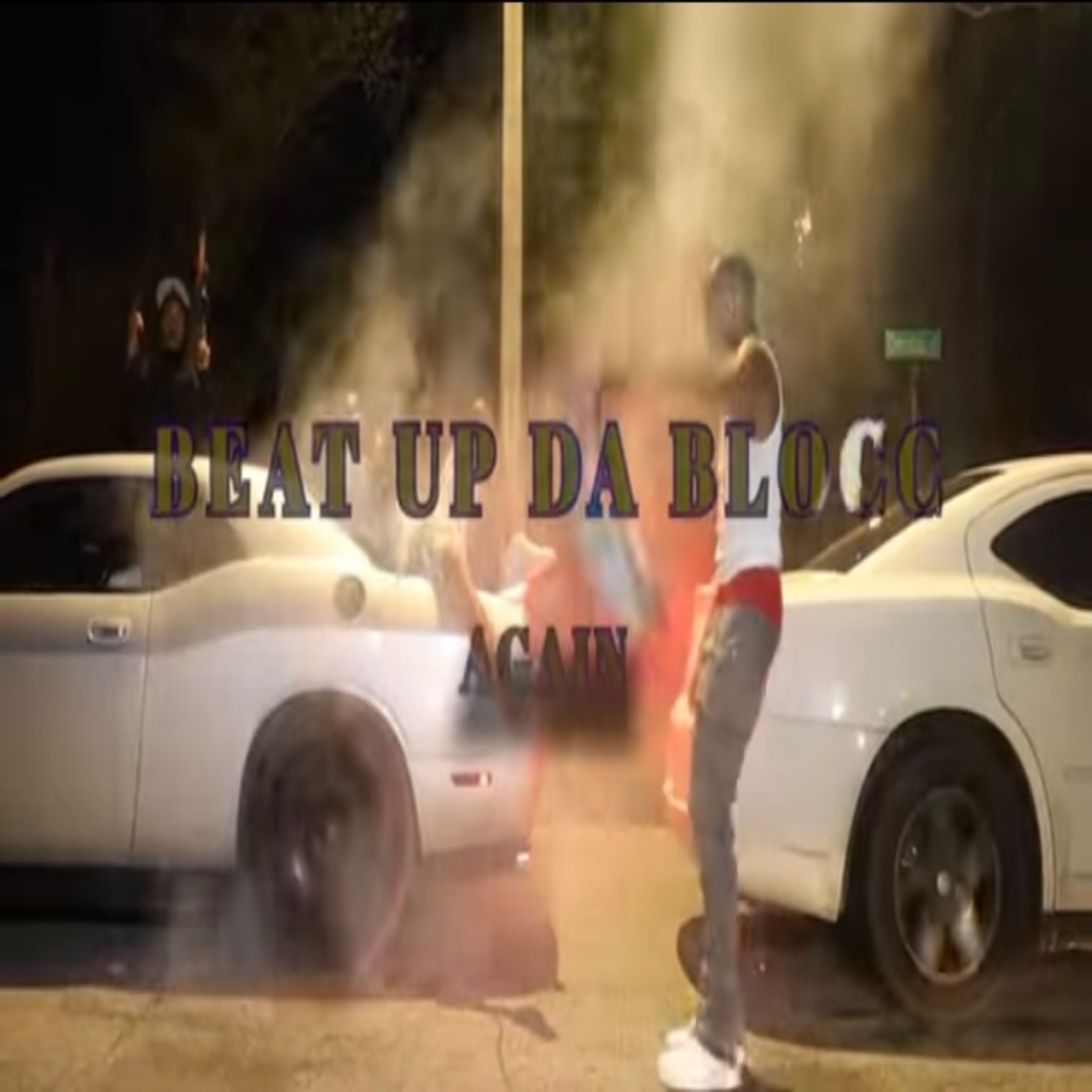 Beat Up Da Blocc Again by Yung Gee  (official) cover art