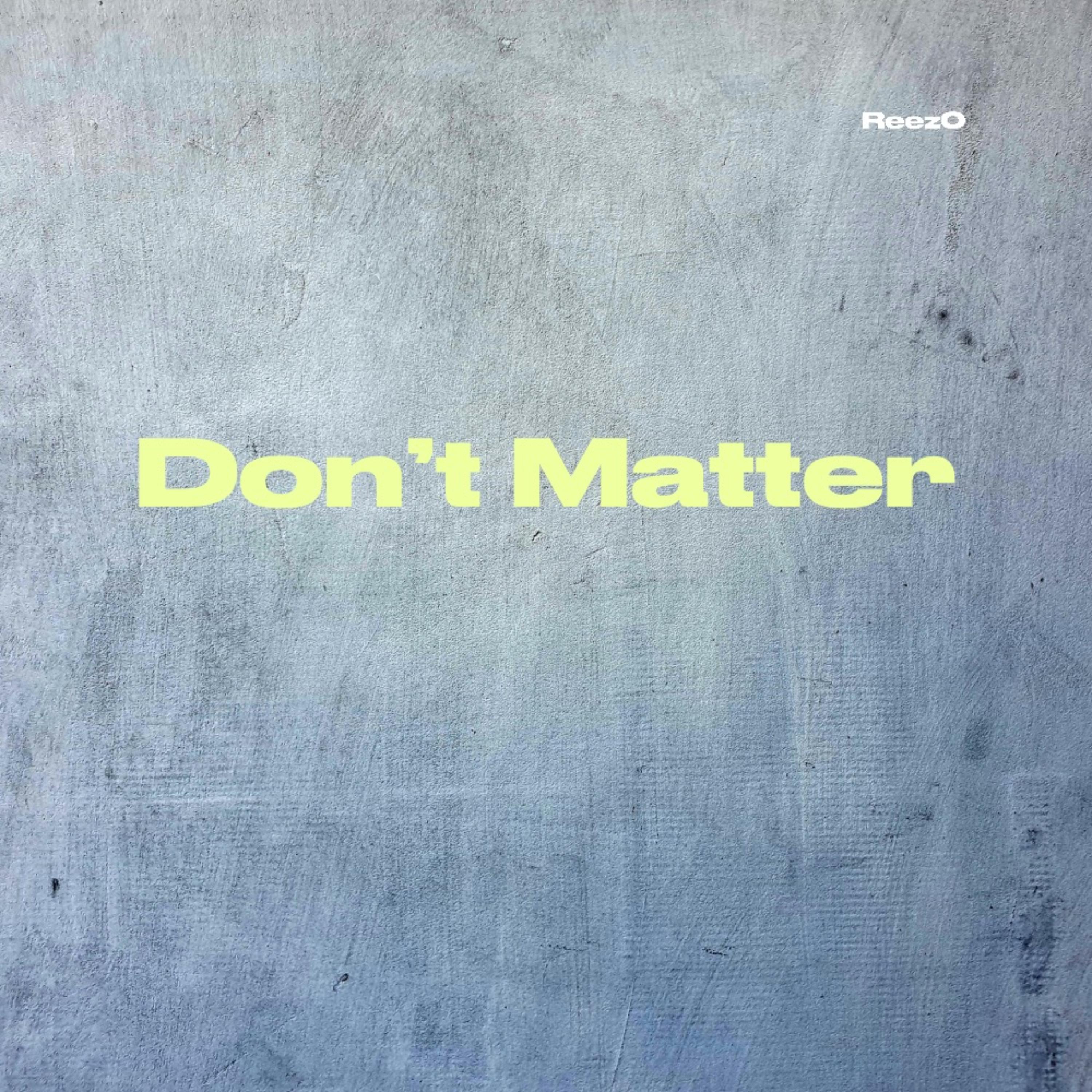 Don’t Matter artwork