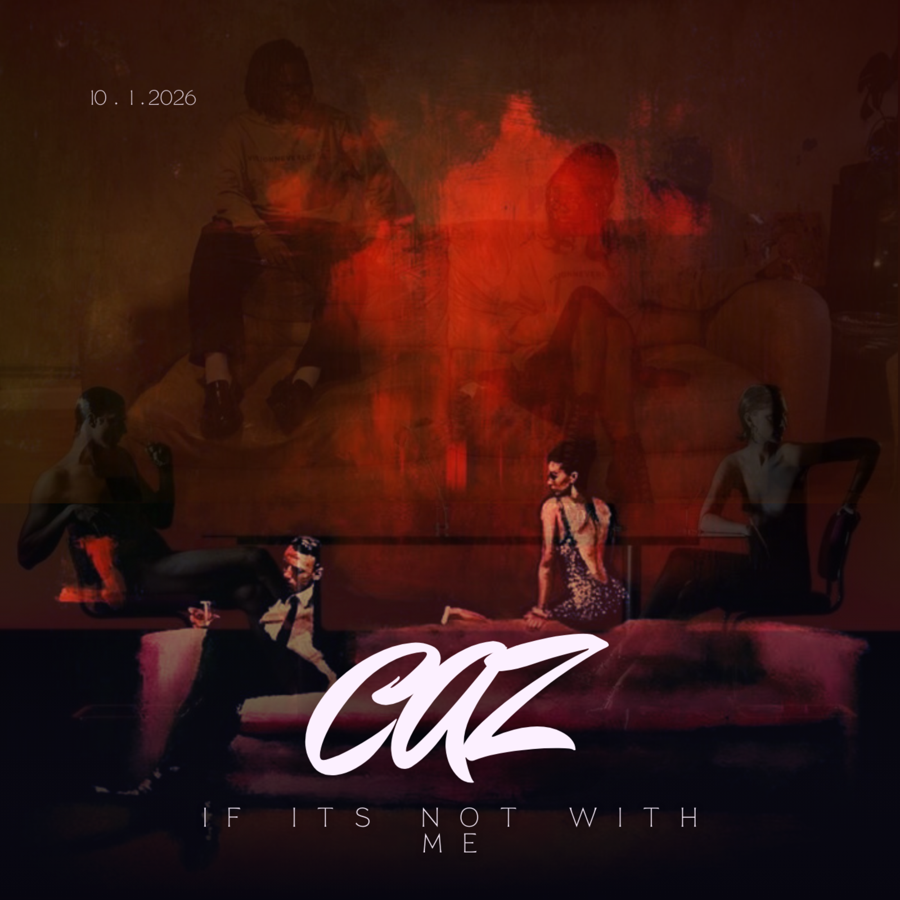 IF ITS NOT WITH ME artwork