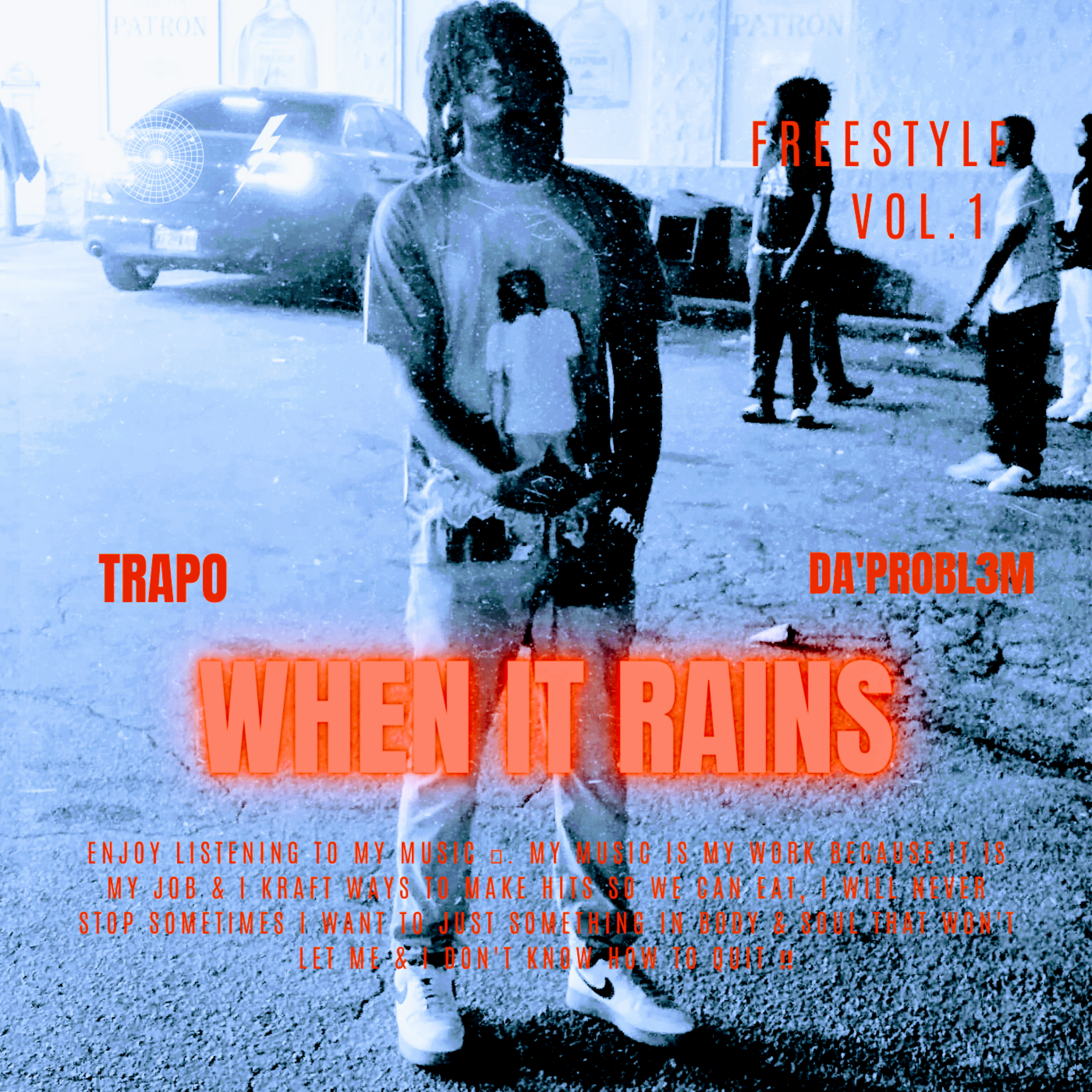 WHEN IT RAINS FREESTYLE artwork