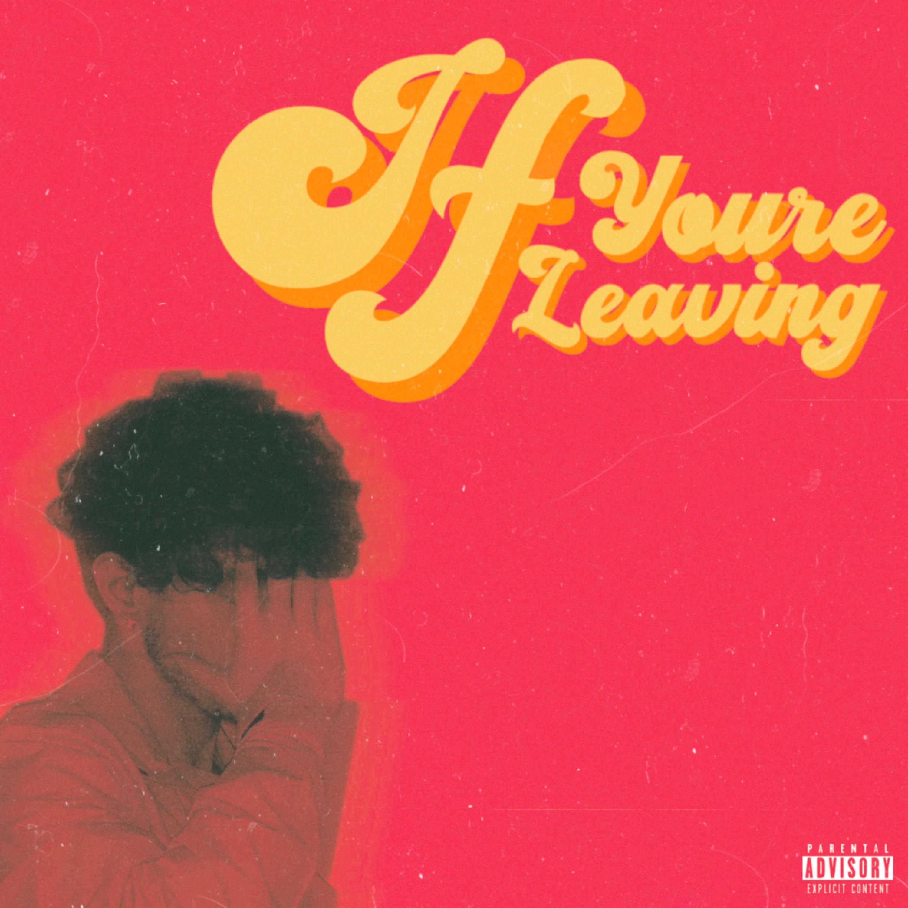If You're Leaving artwork