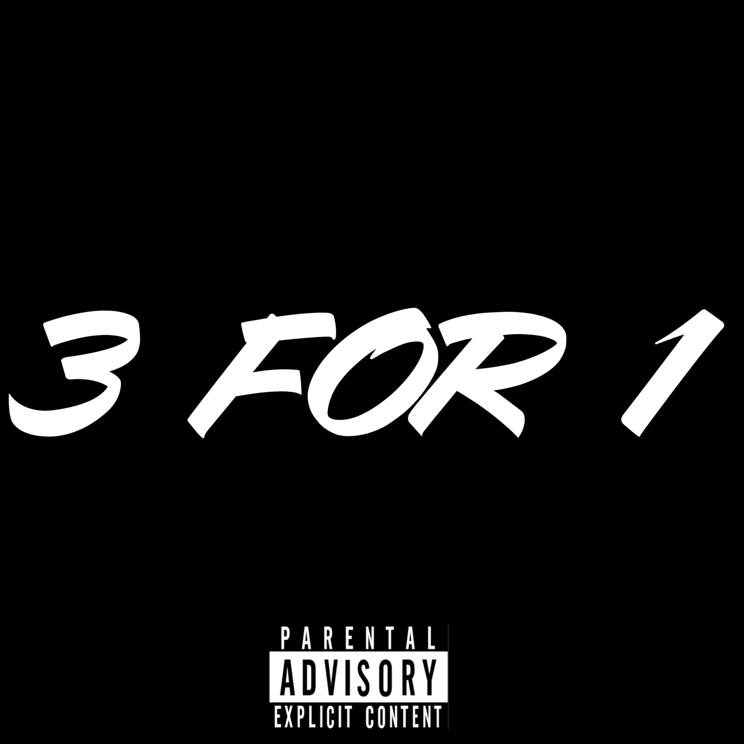 3 For 1 by SkøTTyBlaZe cover art