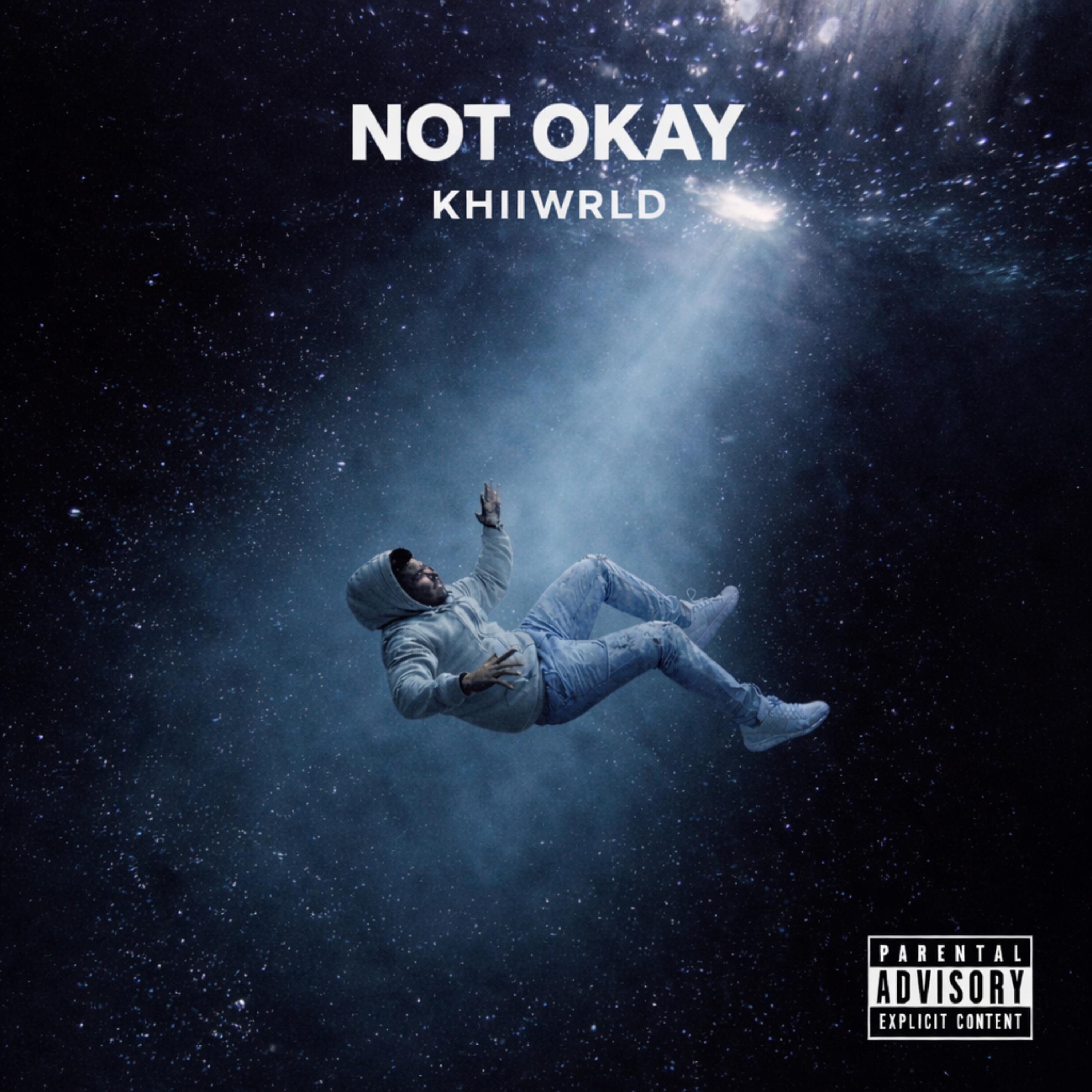 Not Okay by KHIIWRLD