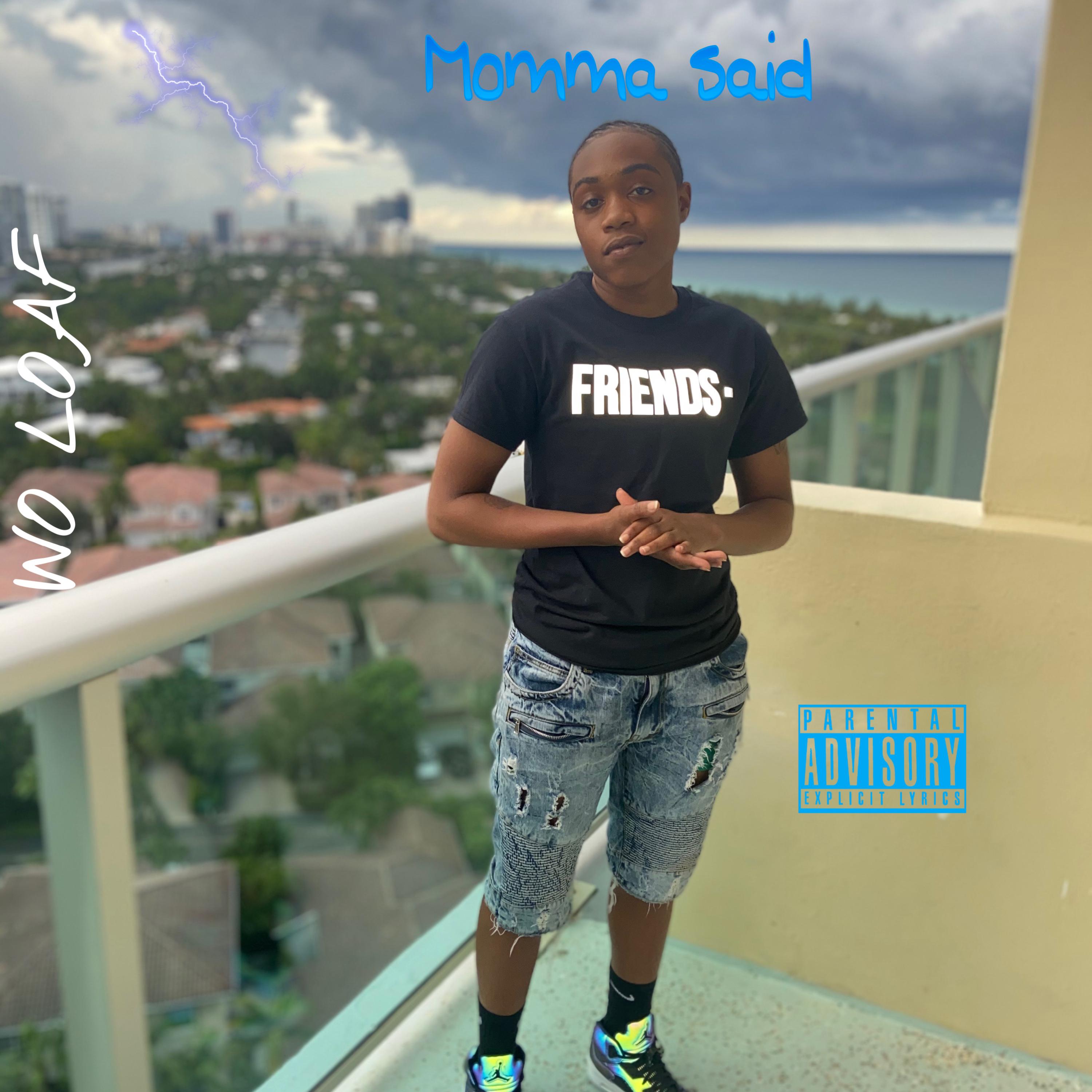 Momma Said artwork
