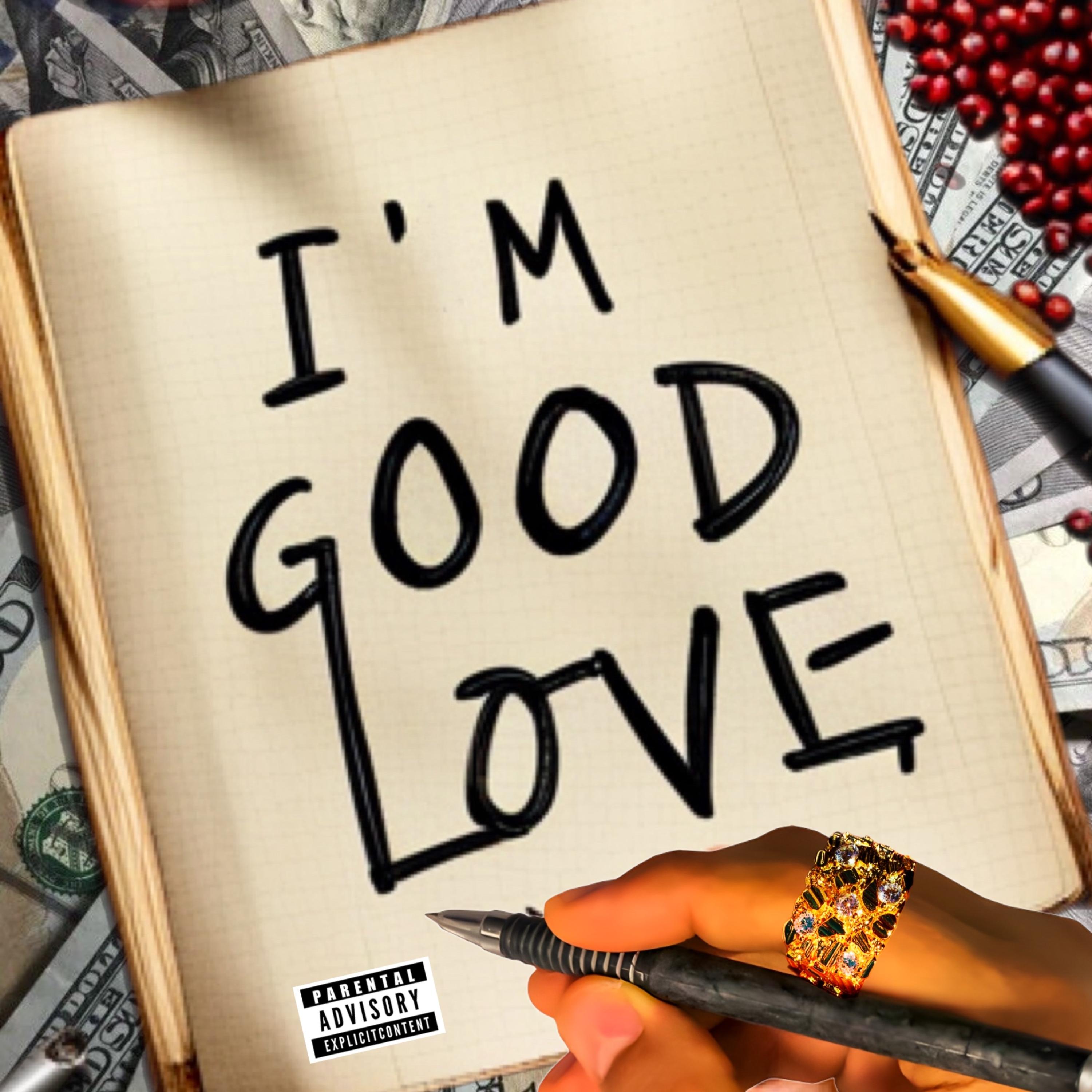 Im Good Love artwork