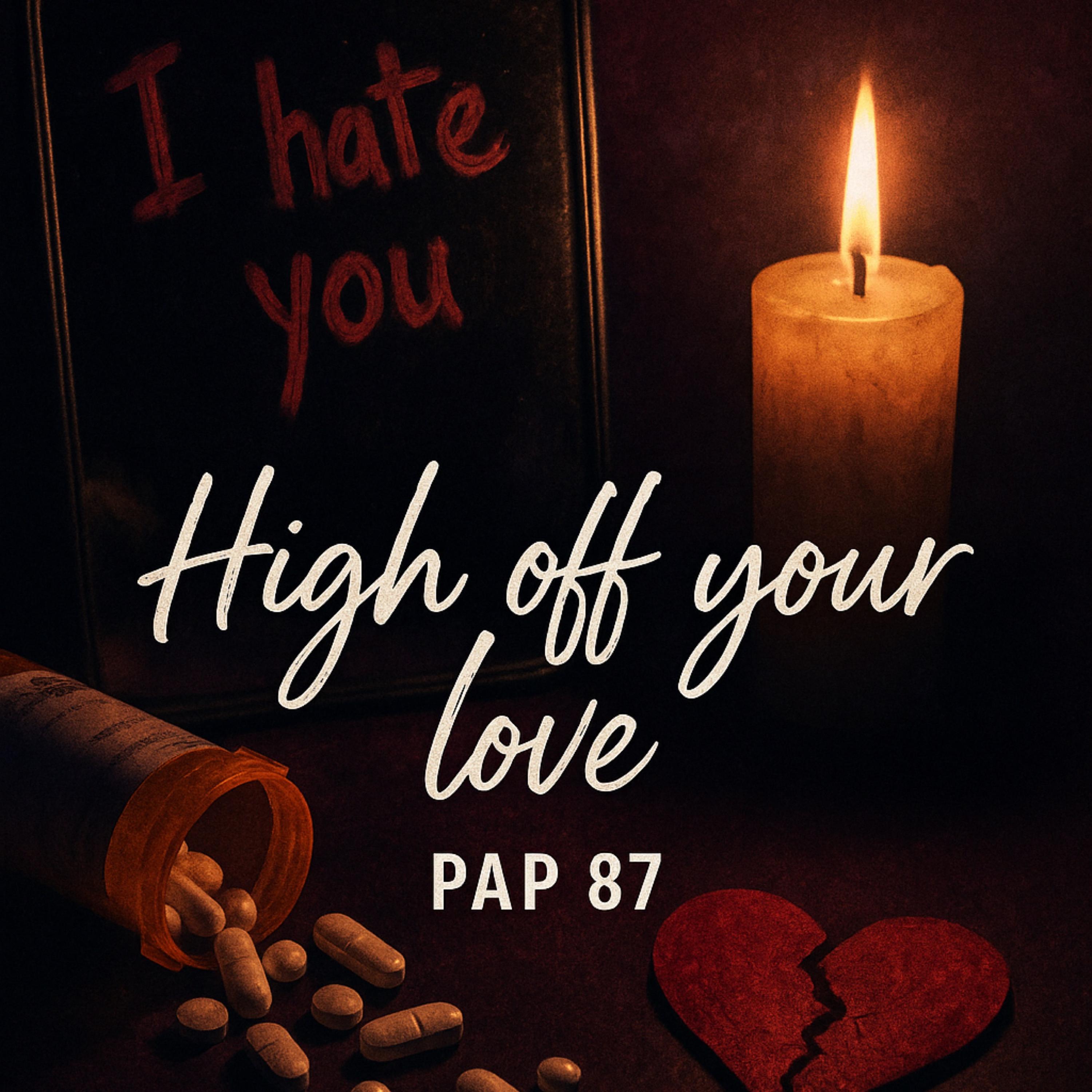 High Off Your Love artwork