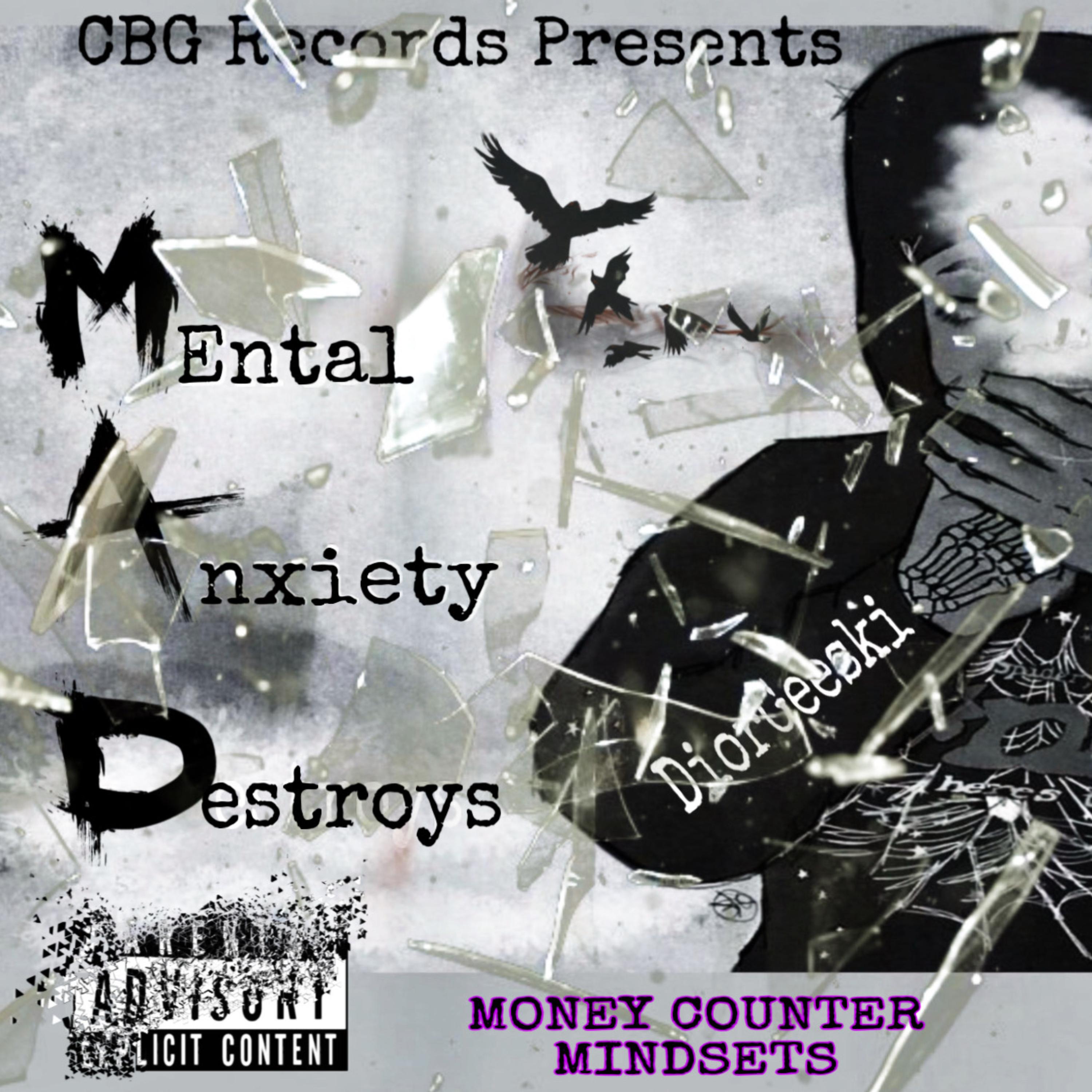 MENTAL ANXIETY DESTROYS artwork