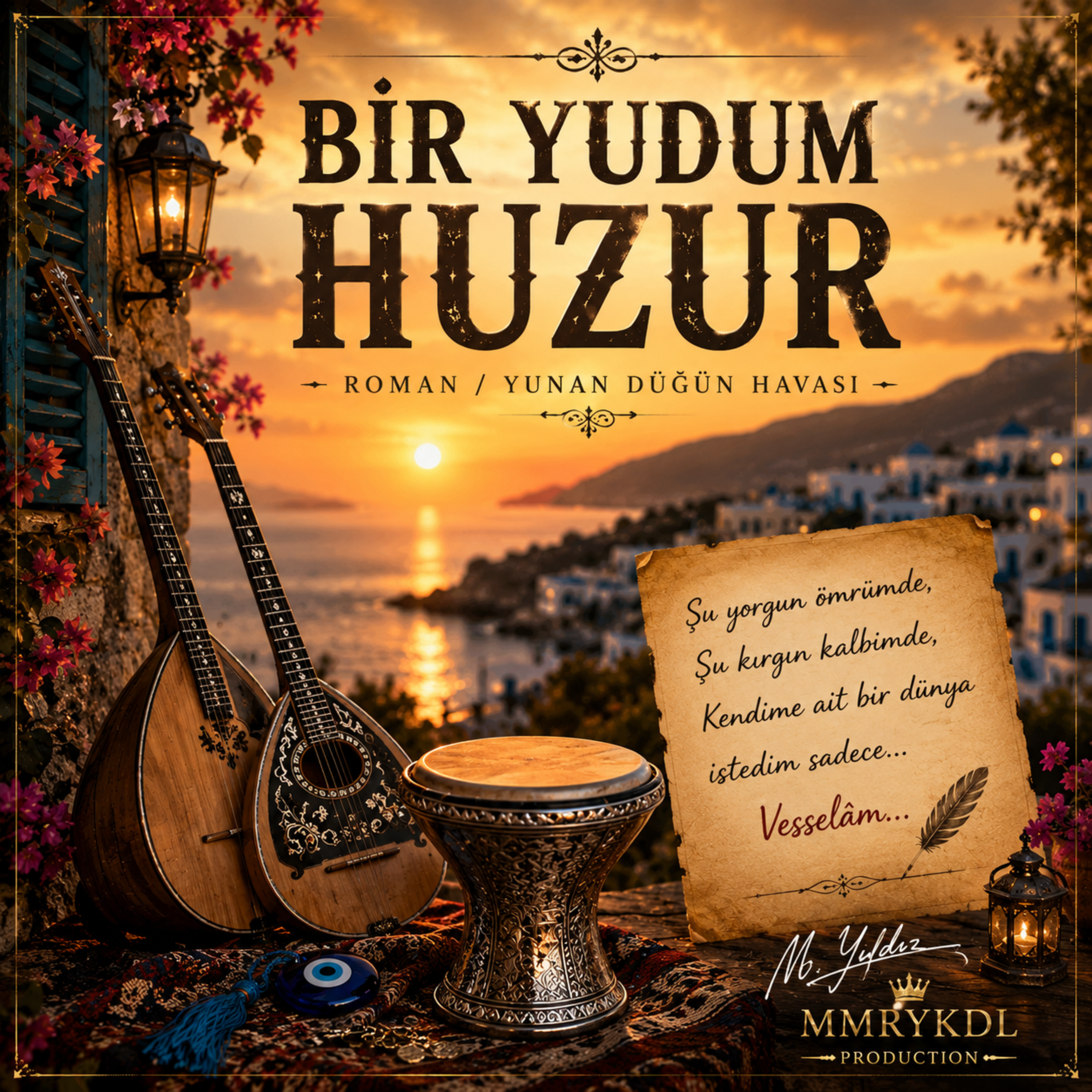 Bir Yudum Huzur by MMRYKDL cover art