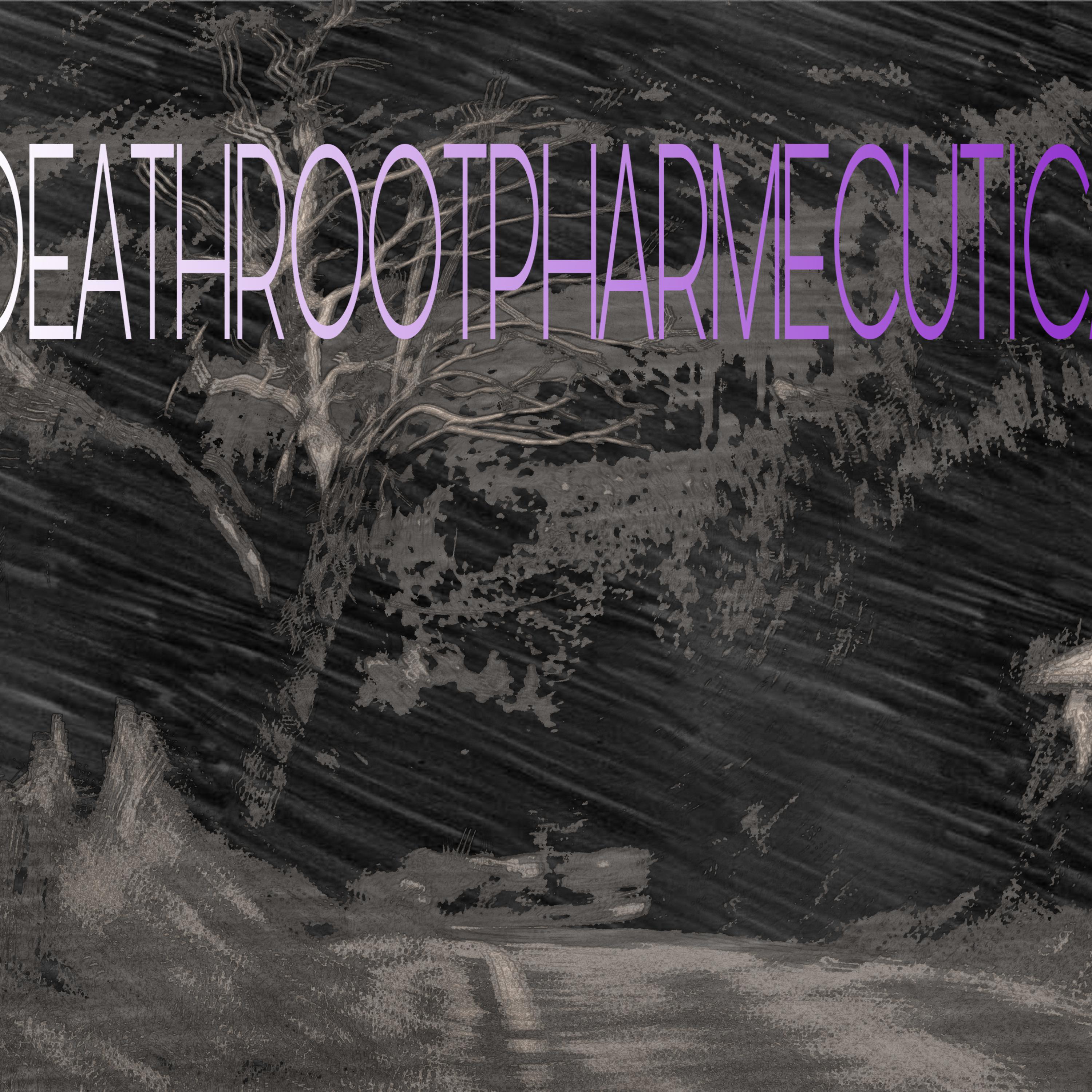 DEATHROOTPHARMECUTICALS artwork