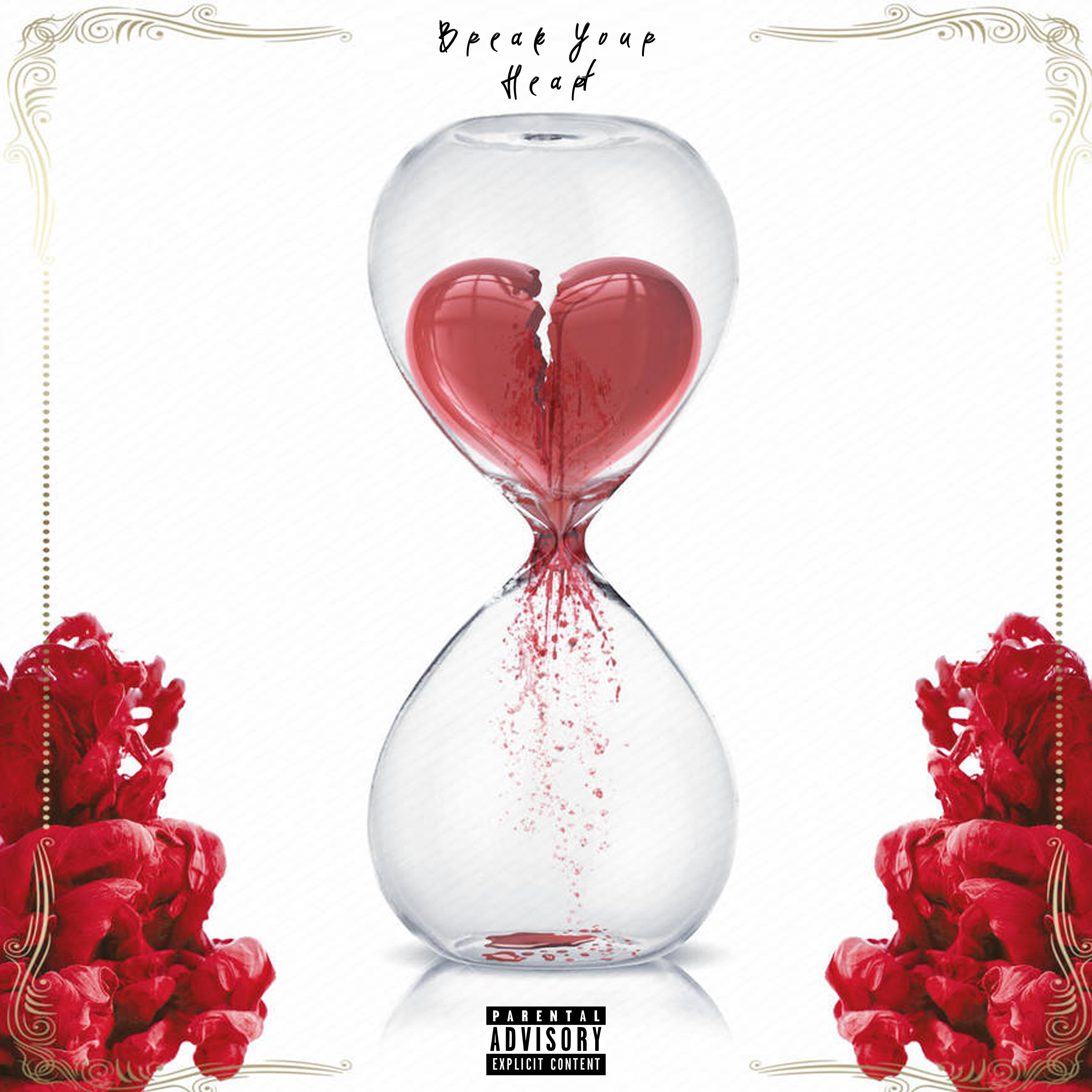 Break Your Heart artwork