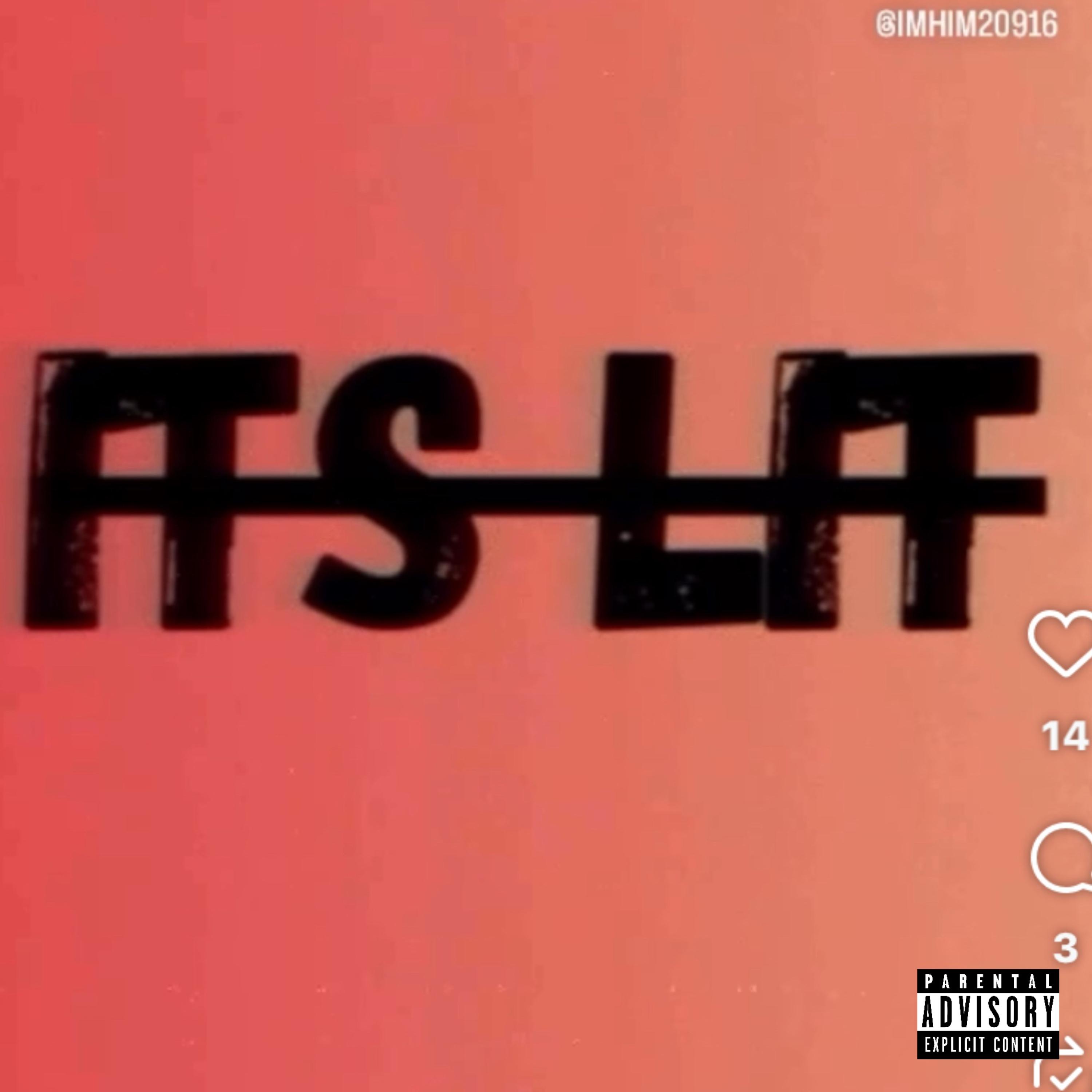 ITS LIT by YSM cover art