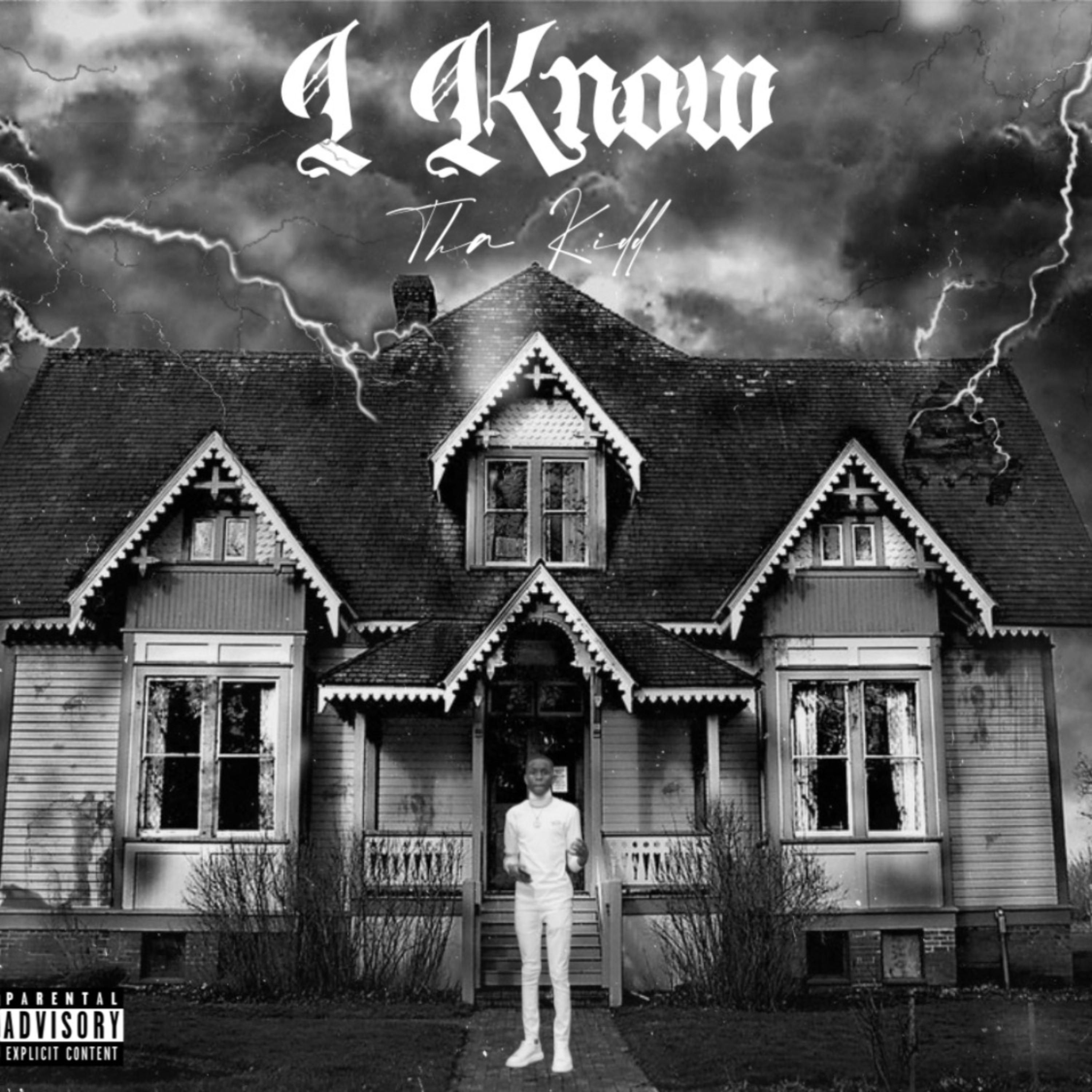 I Know by A1ThaKiDD cover art