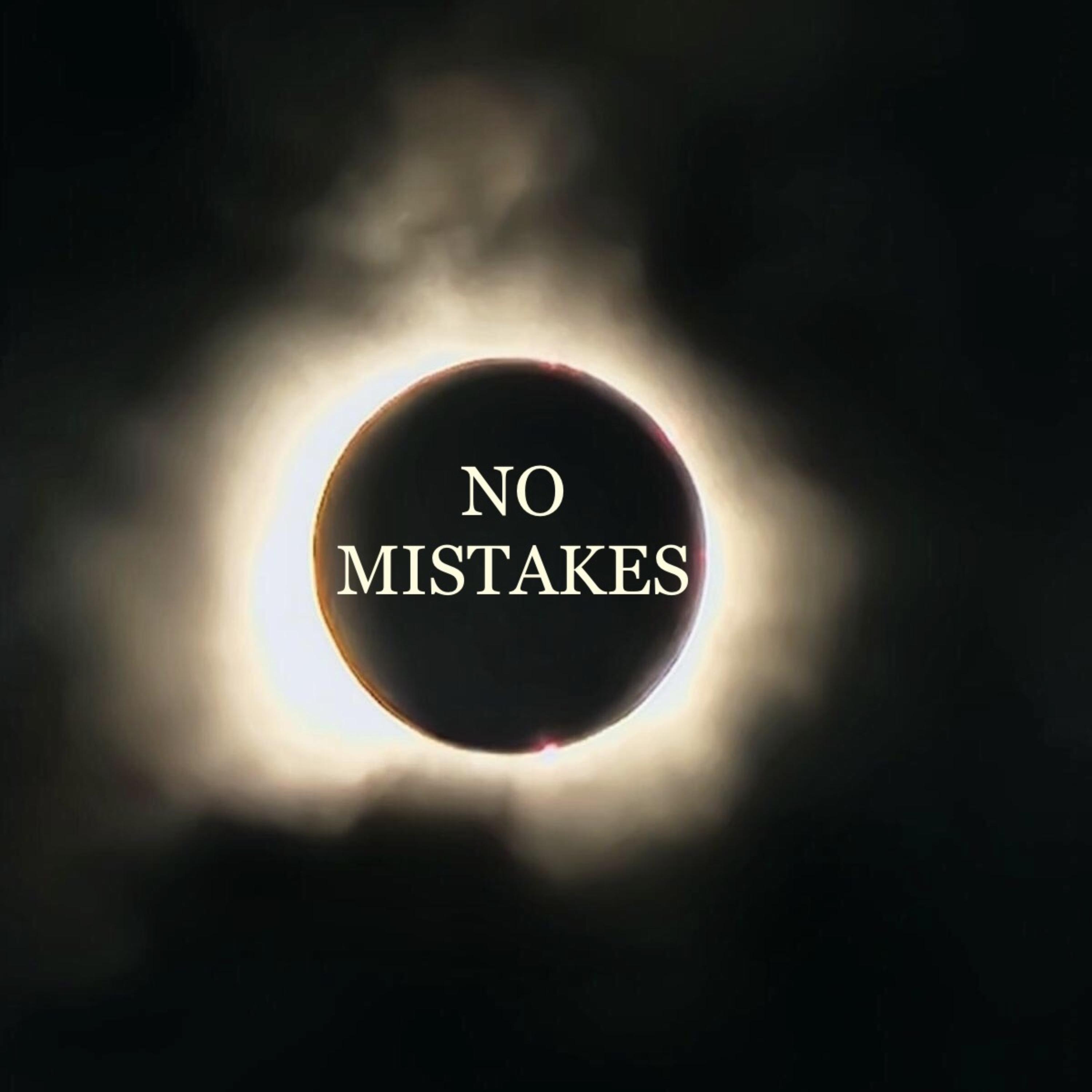 No Mistakes artwork