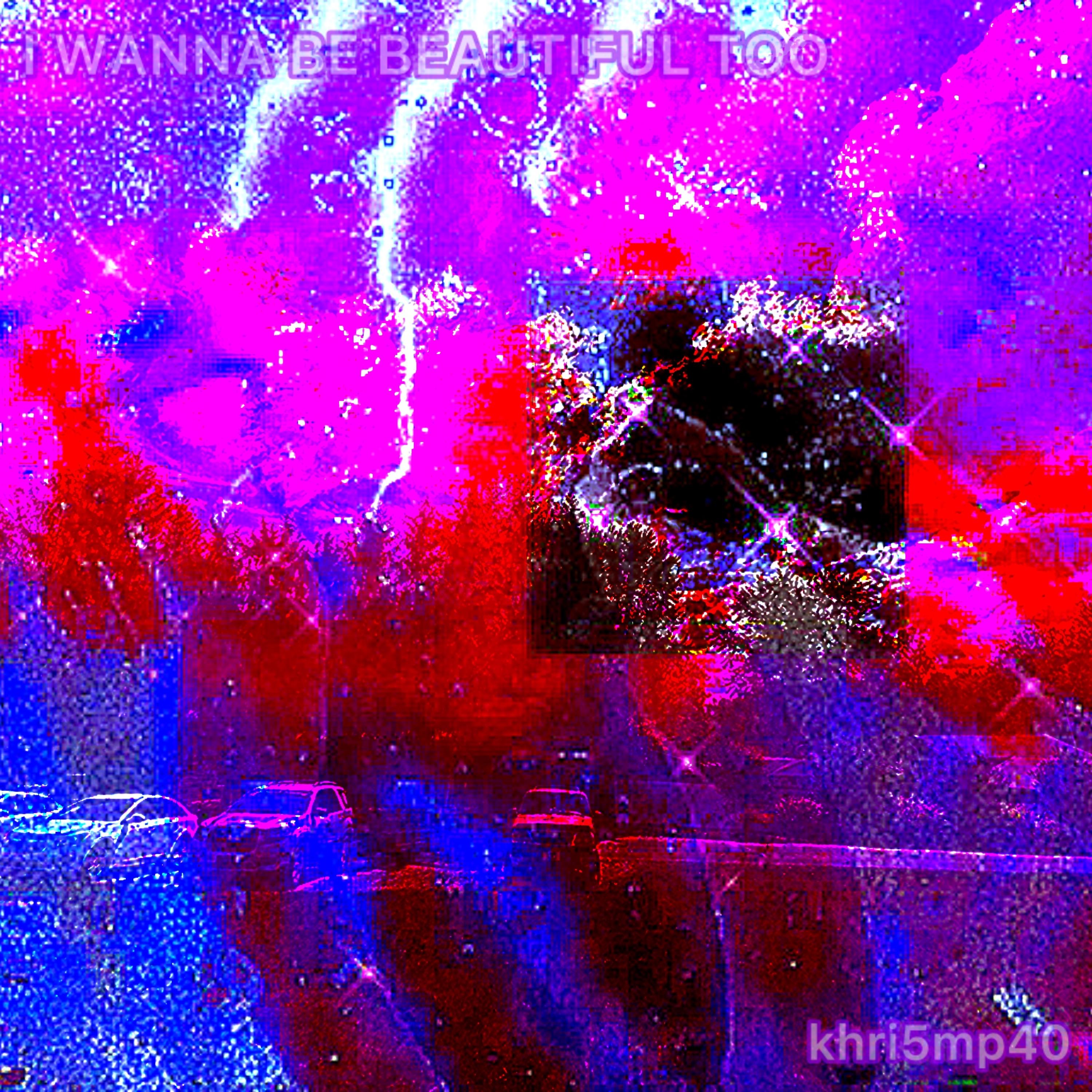 I WANNA BE BEAUTIFUL TOO artwork