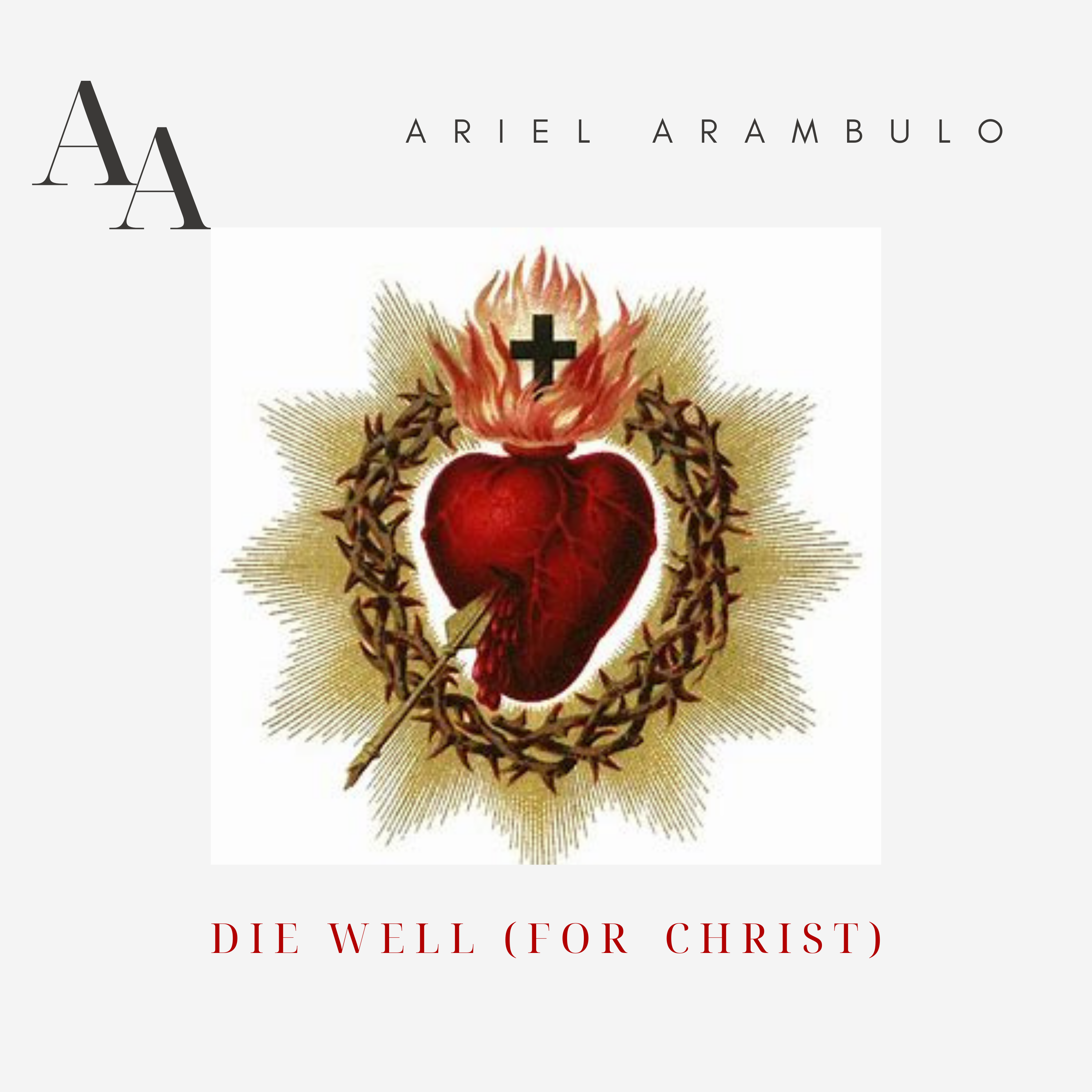 DIE WELL (FOR CHRIST) artwork