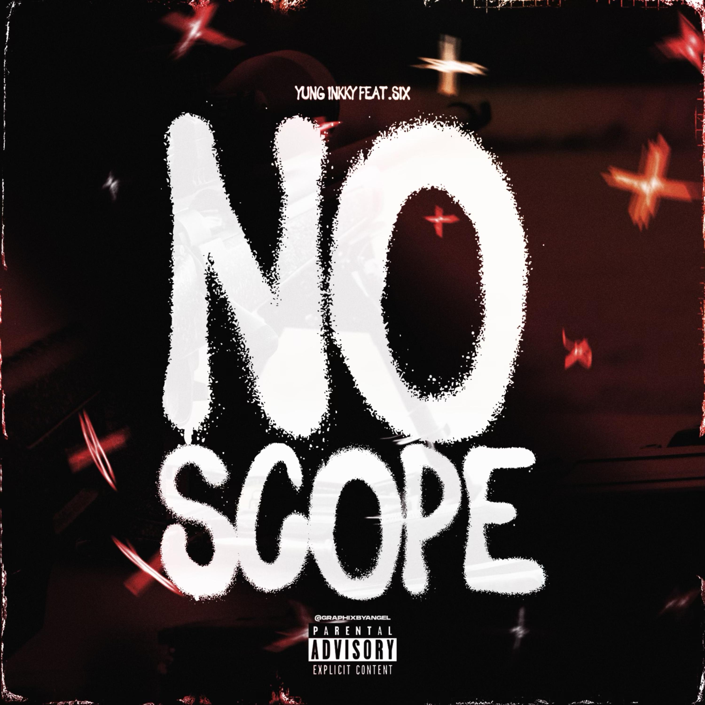No Scope by Yung Inkky cover art