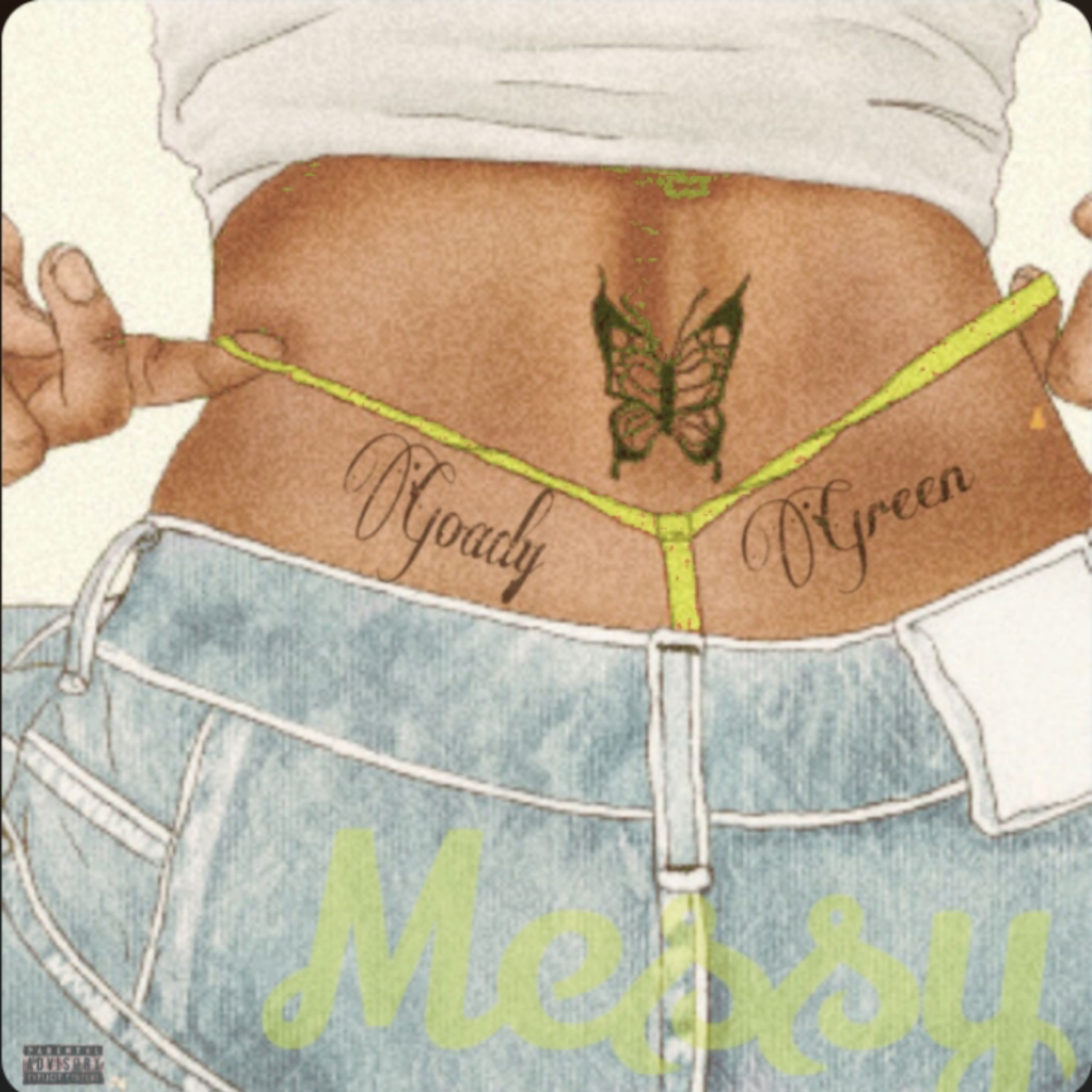 Messy by Goady Green cover art