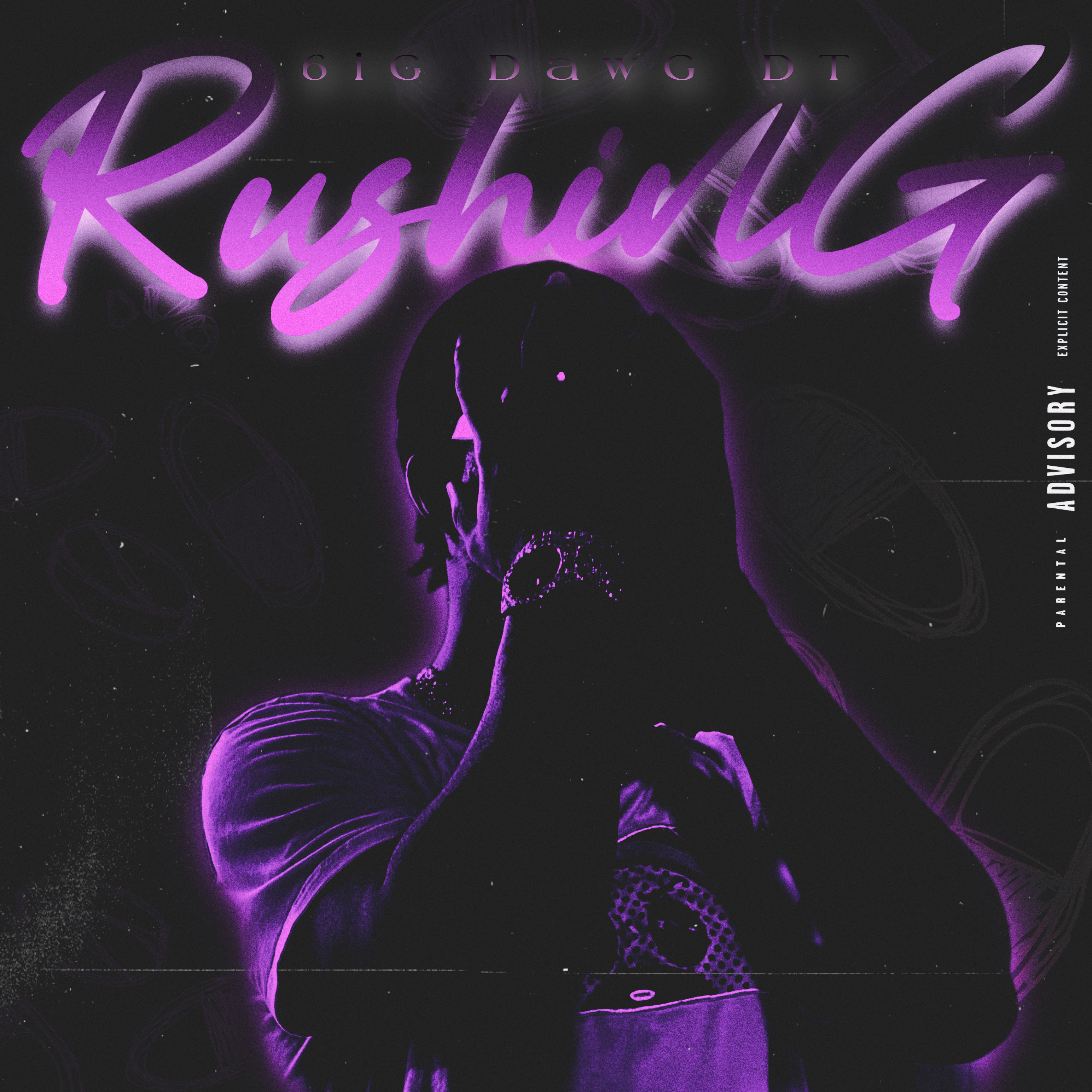 RushinG by 6iG DawG DT cover art
