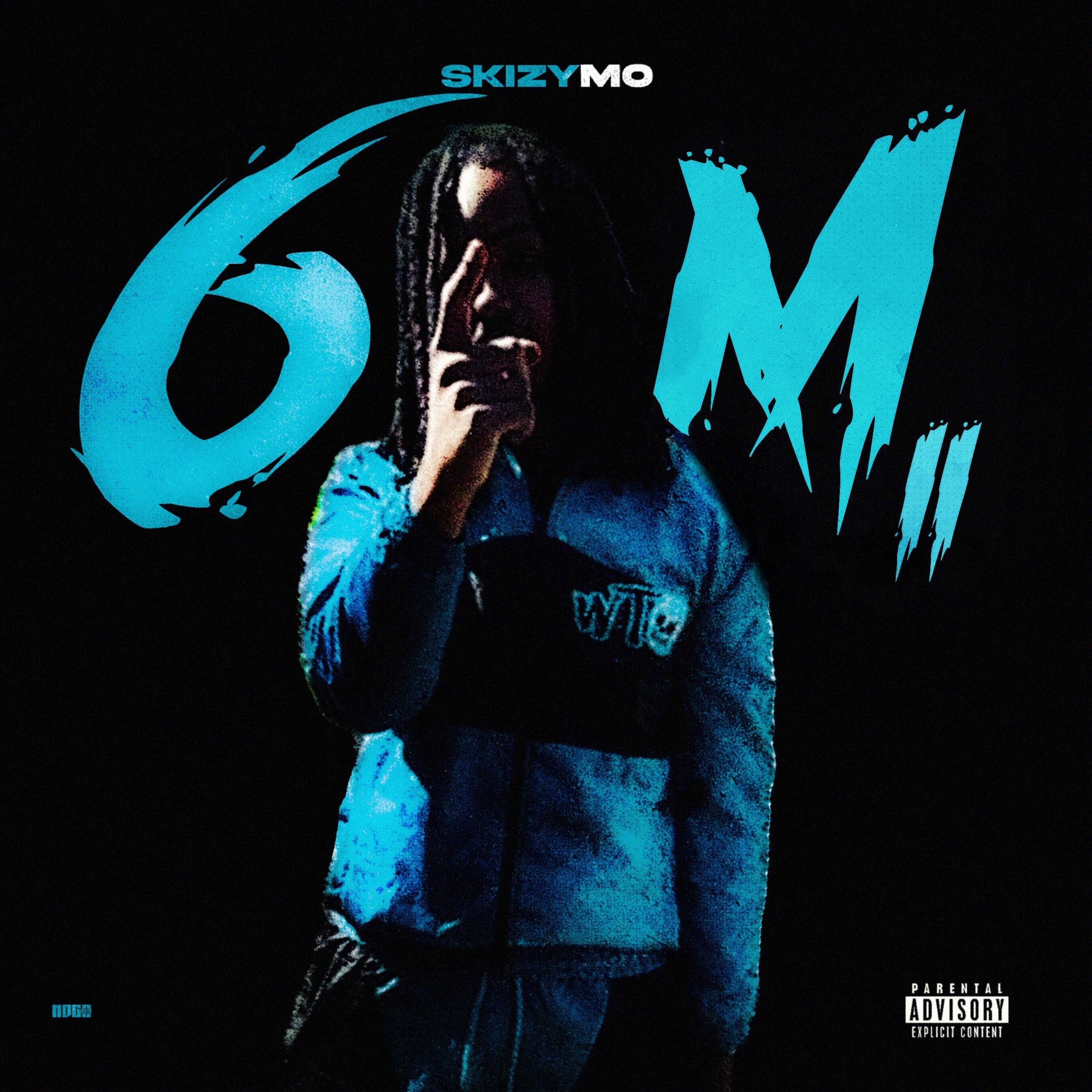 6M II by Skizy Mo cover art