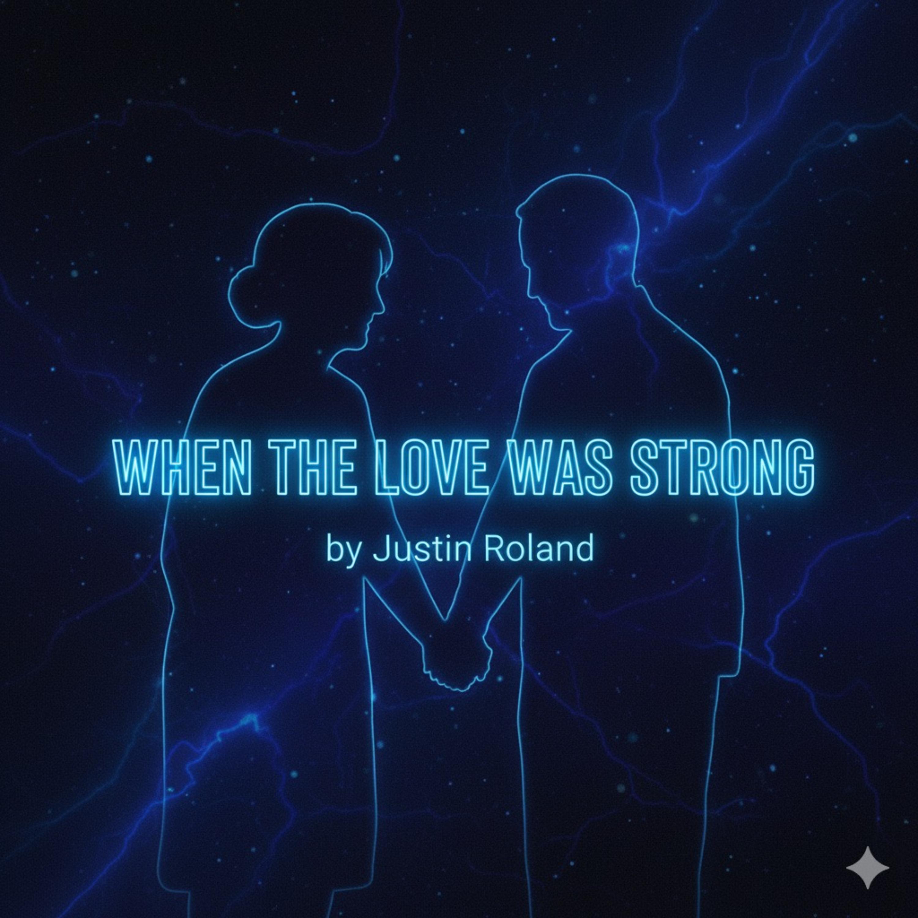 When The Love Was Strong artwork
