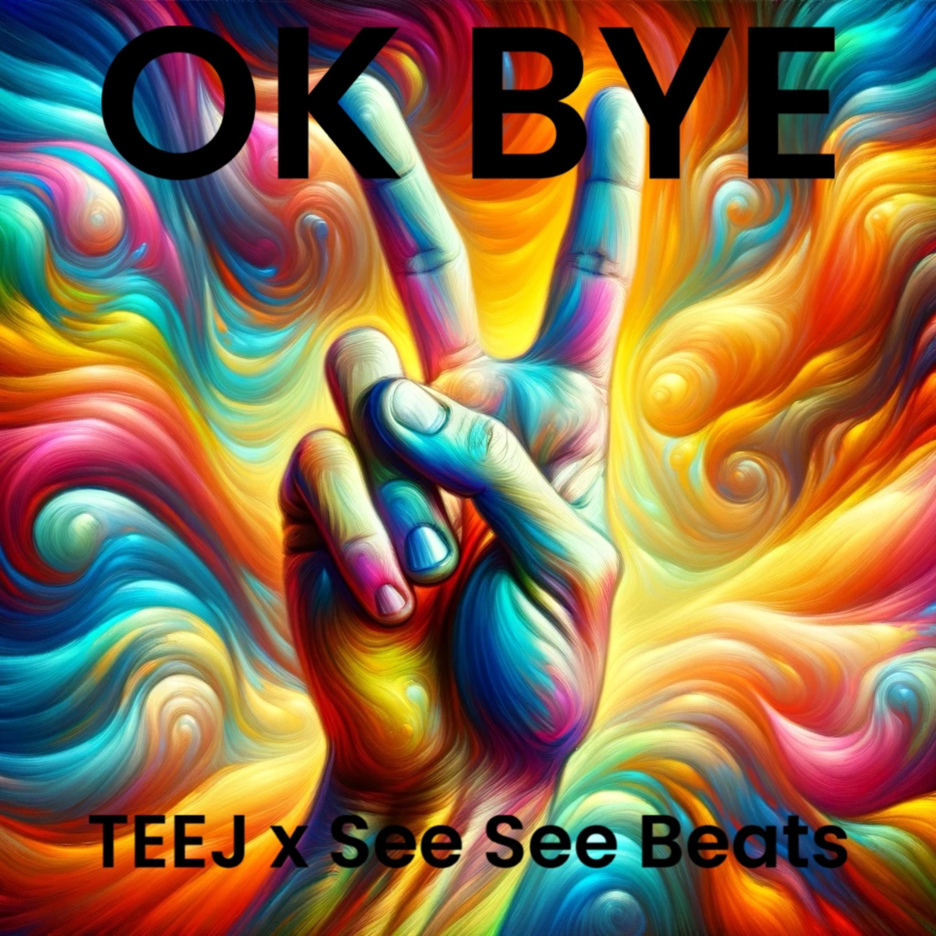 Ok Bye artwork