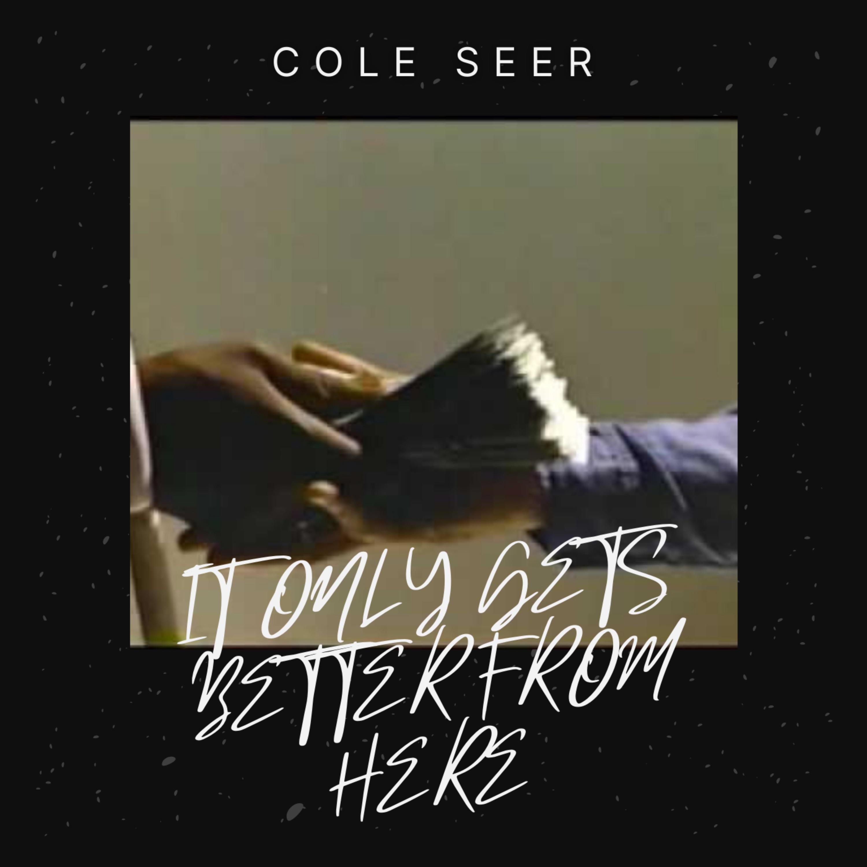 IT ONLY GETS BETTER FROM HERE artwork