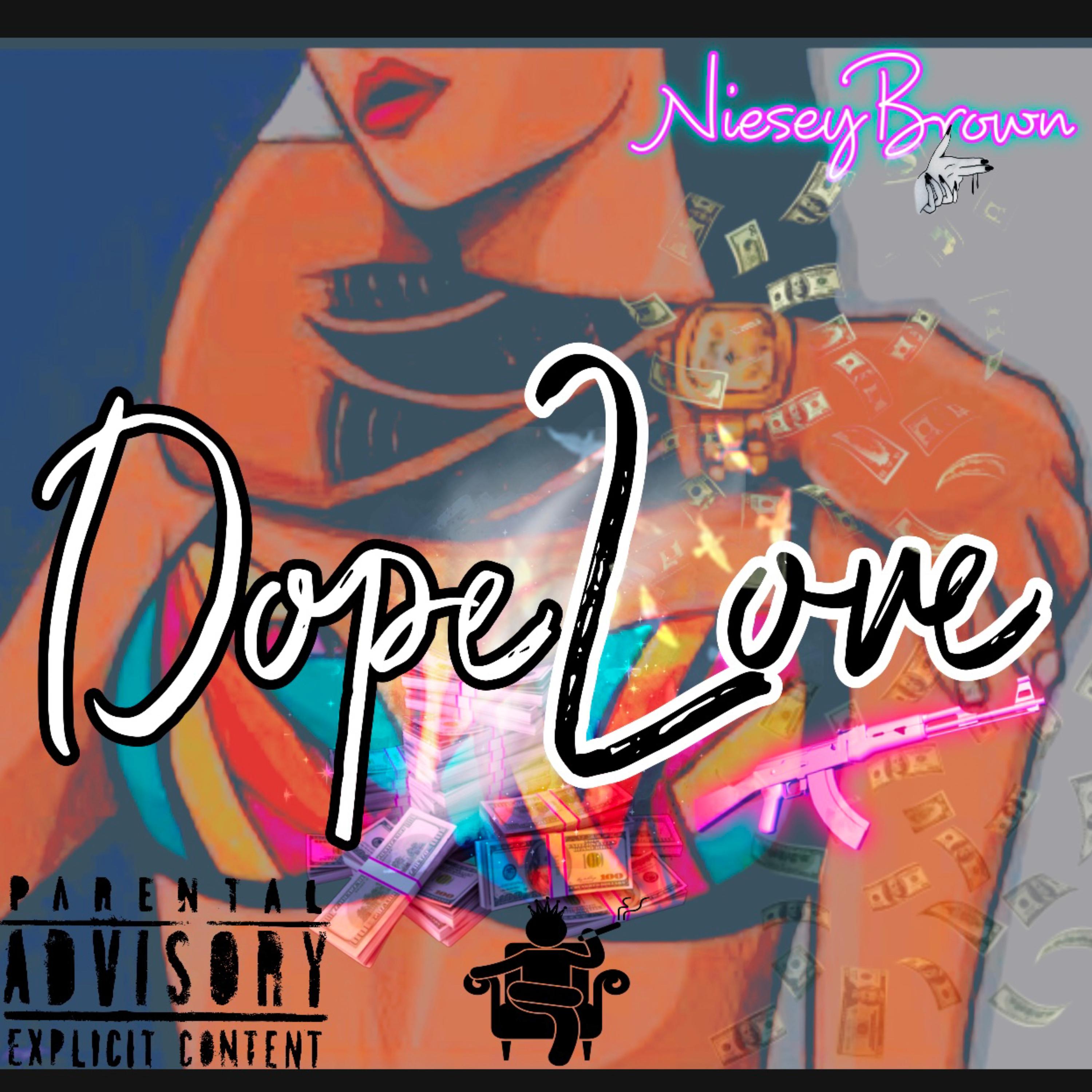 Dope Love artwork