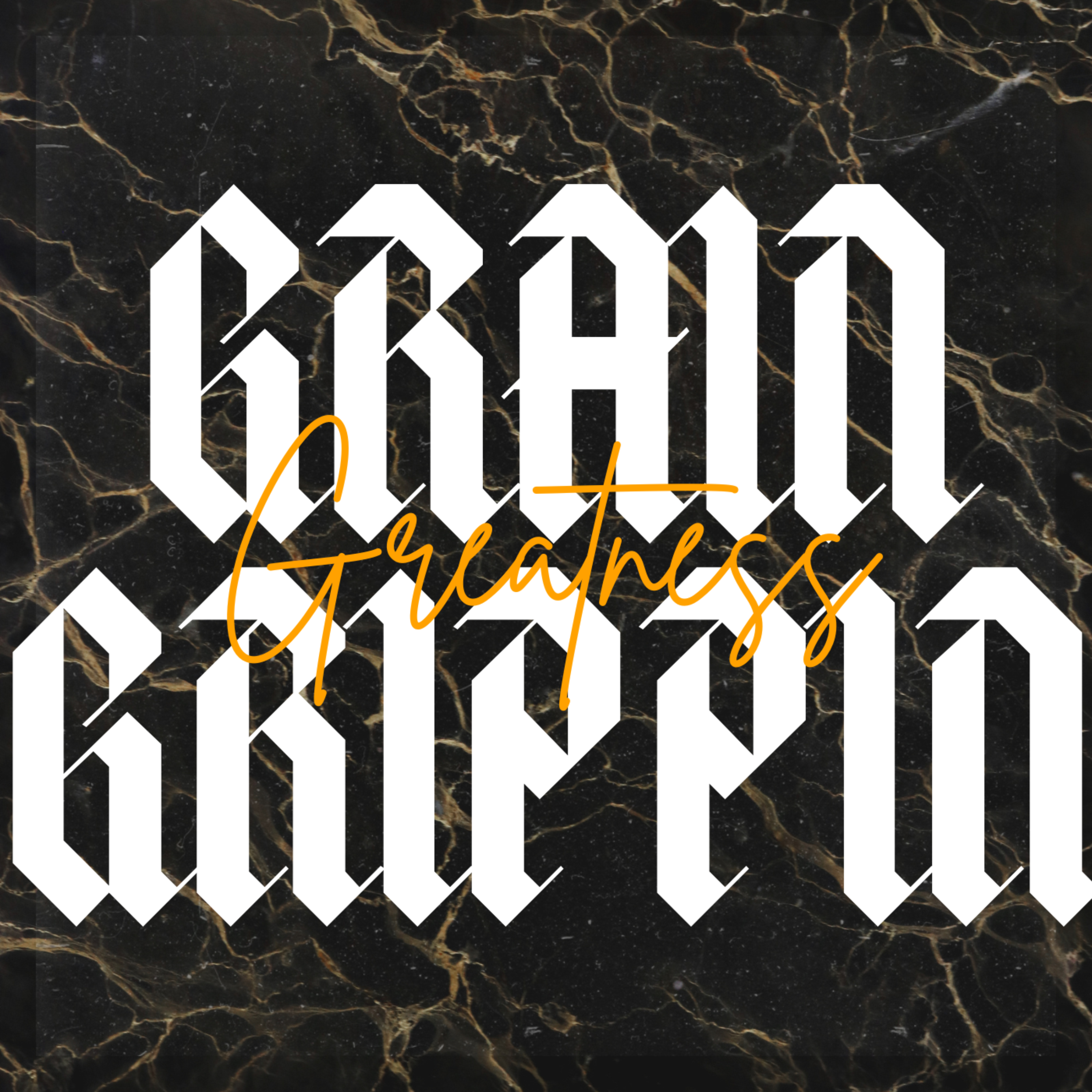 Grain Grippin' by Greatness cover art