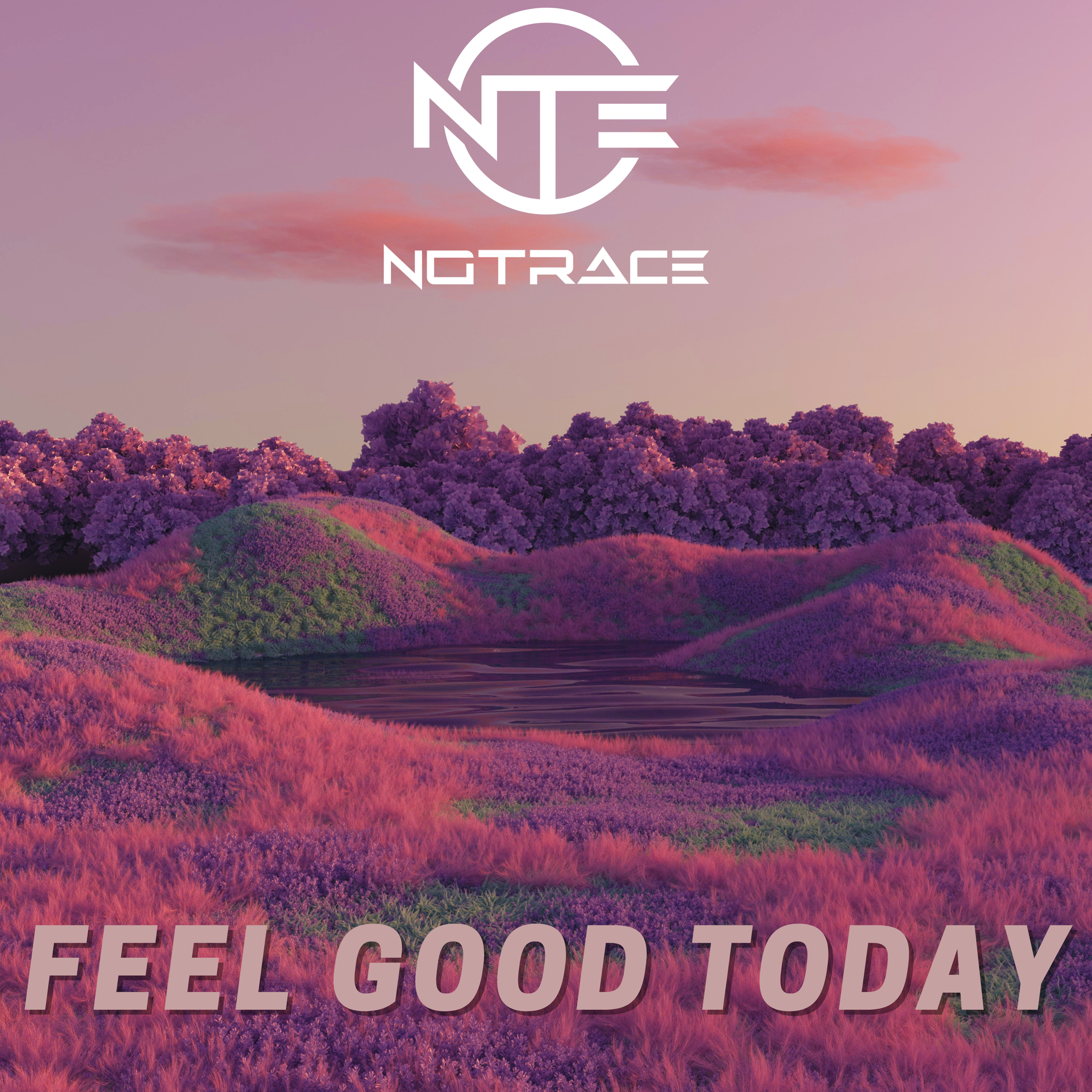 Feel Good Today artwork