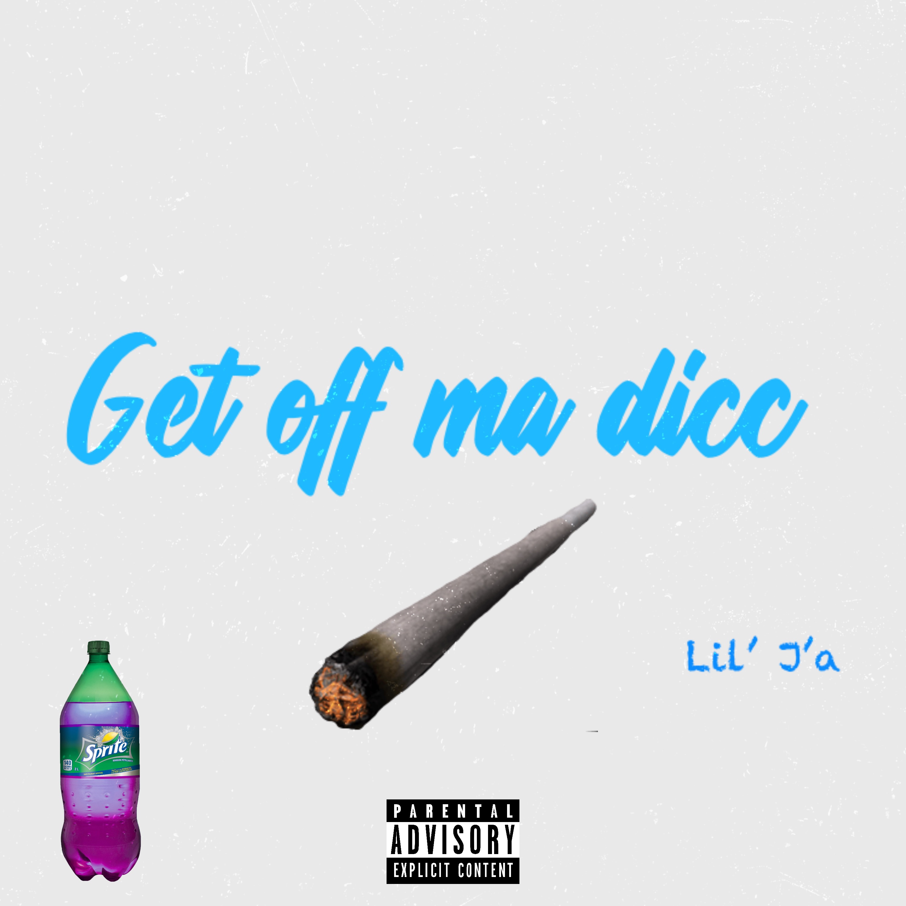 GET OFF MA DICC artwork
