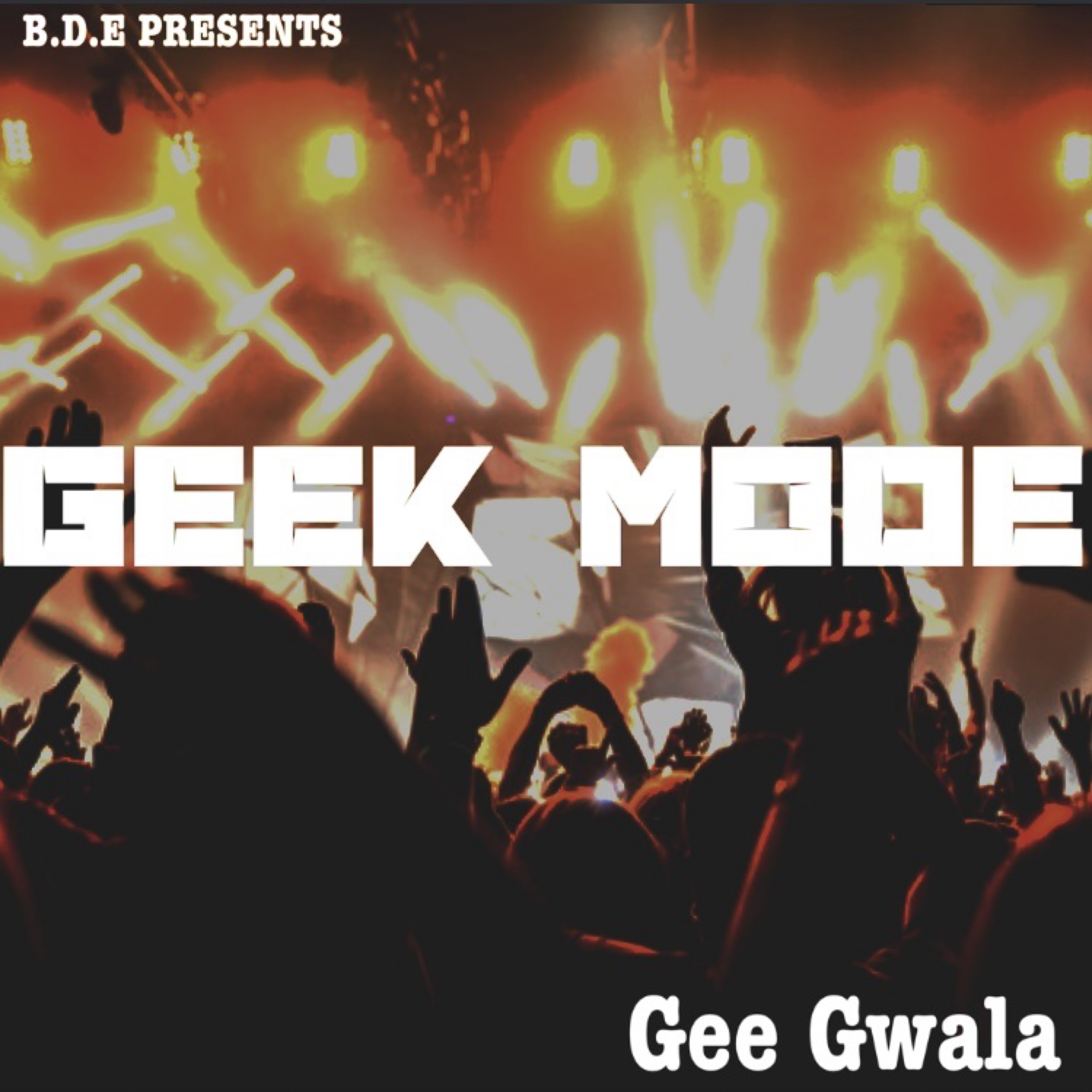 Geek Mode by Gee Gwala cover art