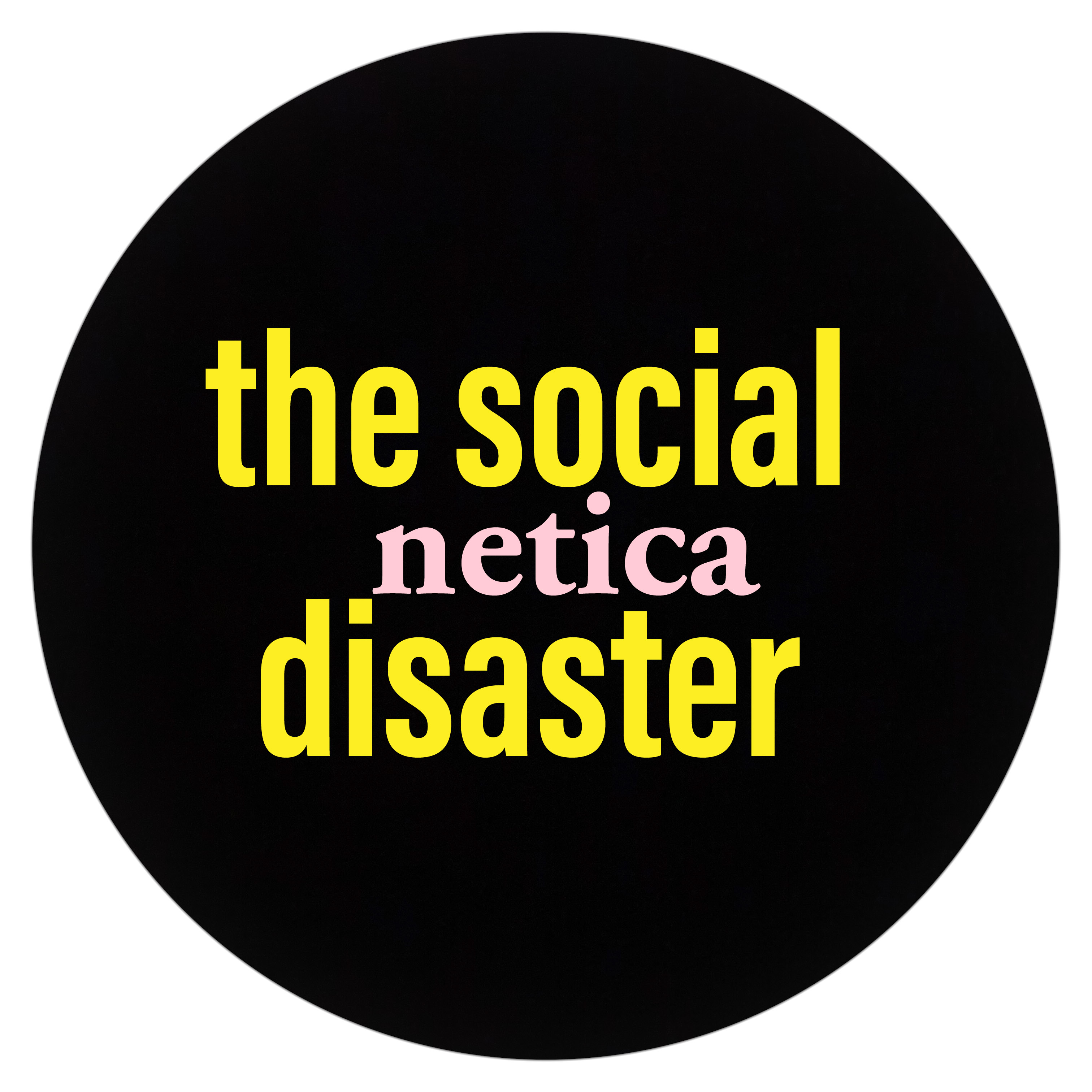 the social disaster artwork