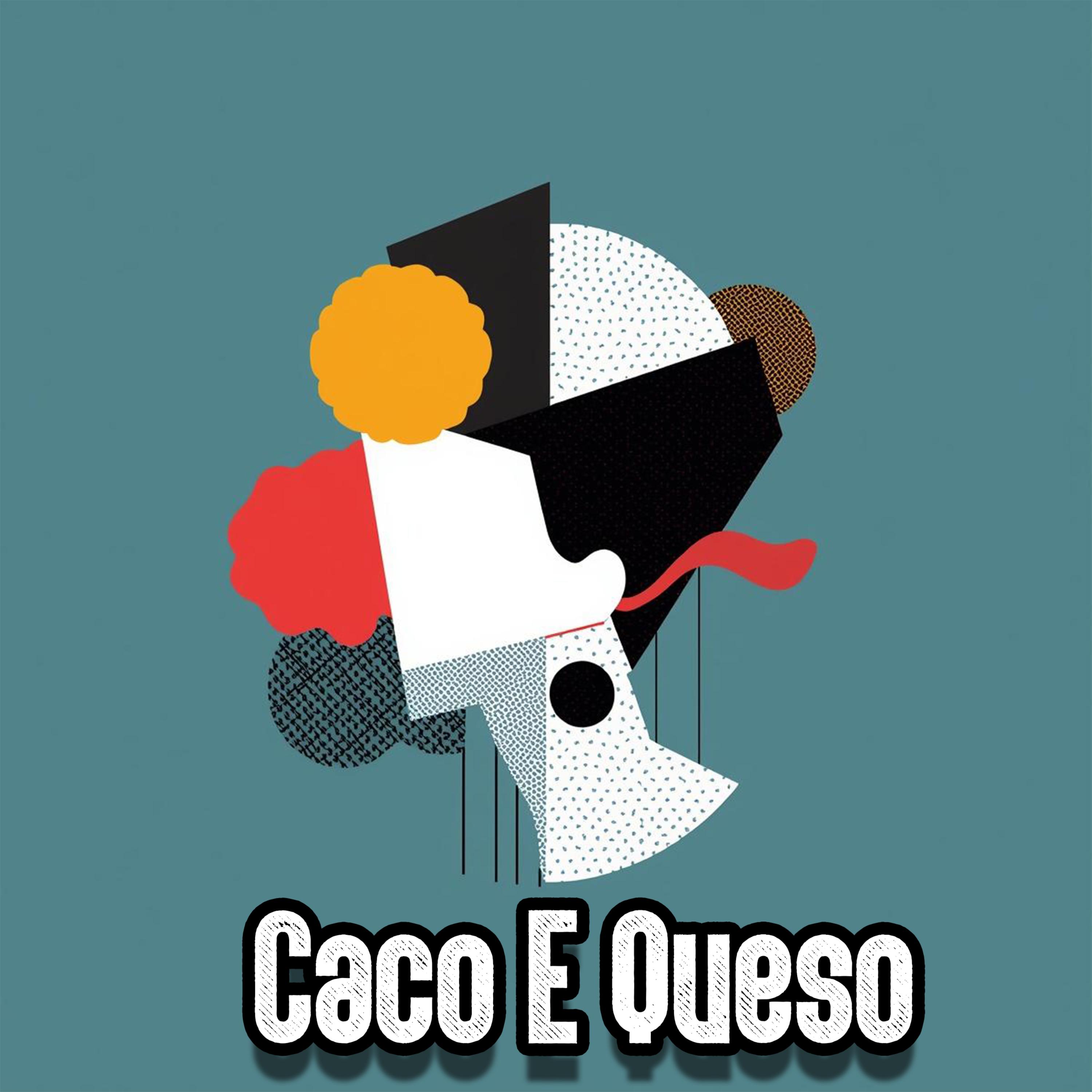 Caco E Queso artwork