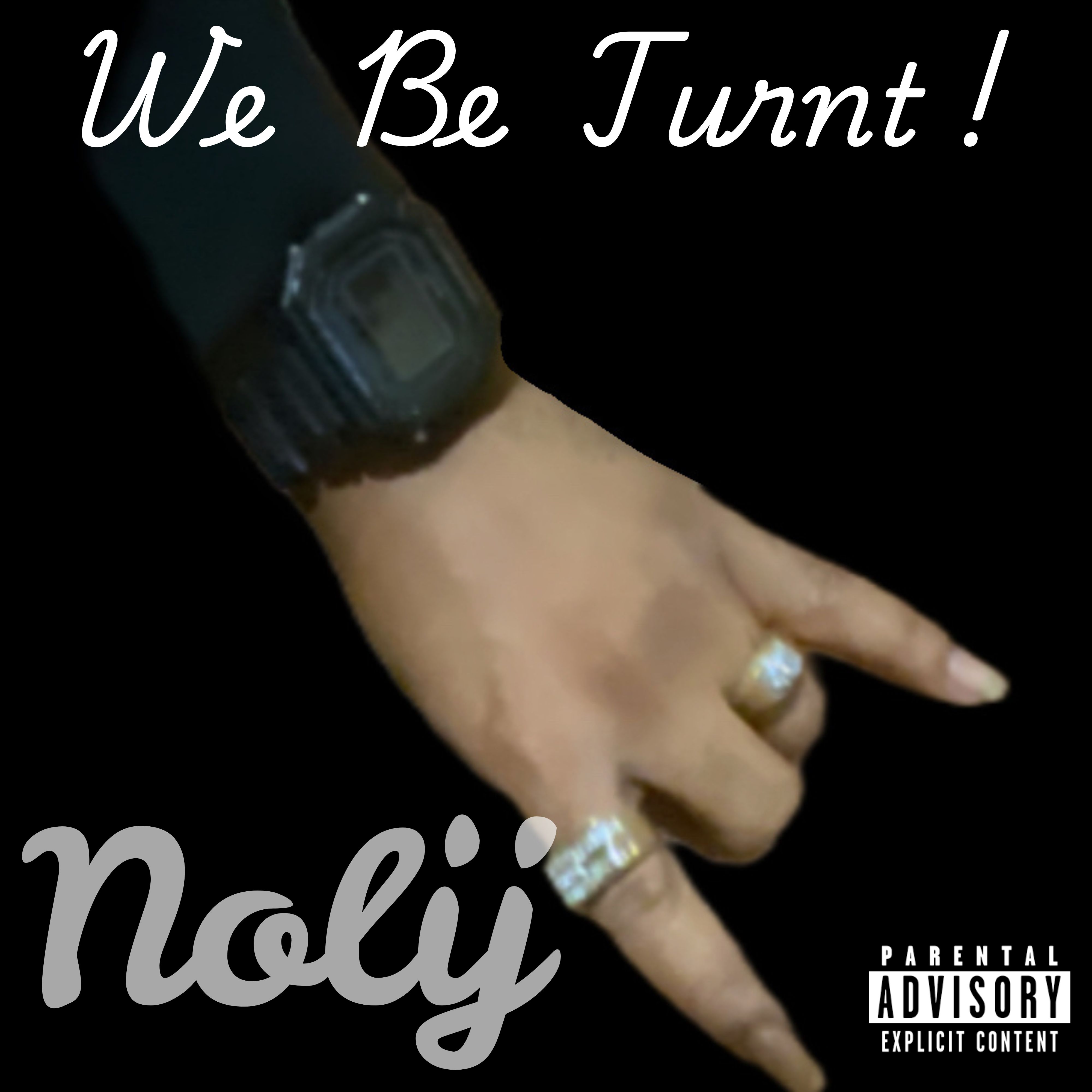 We Be Turnt artwork