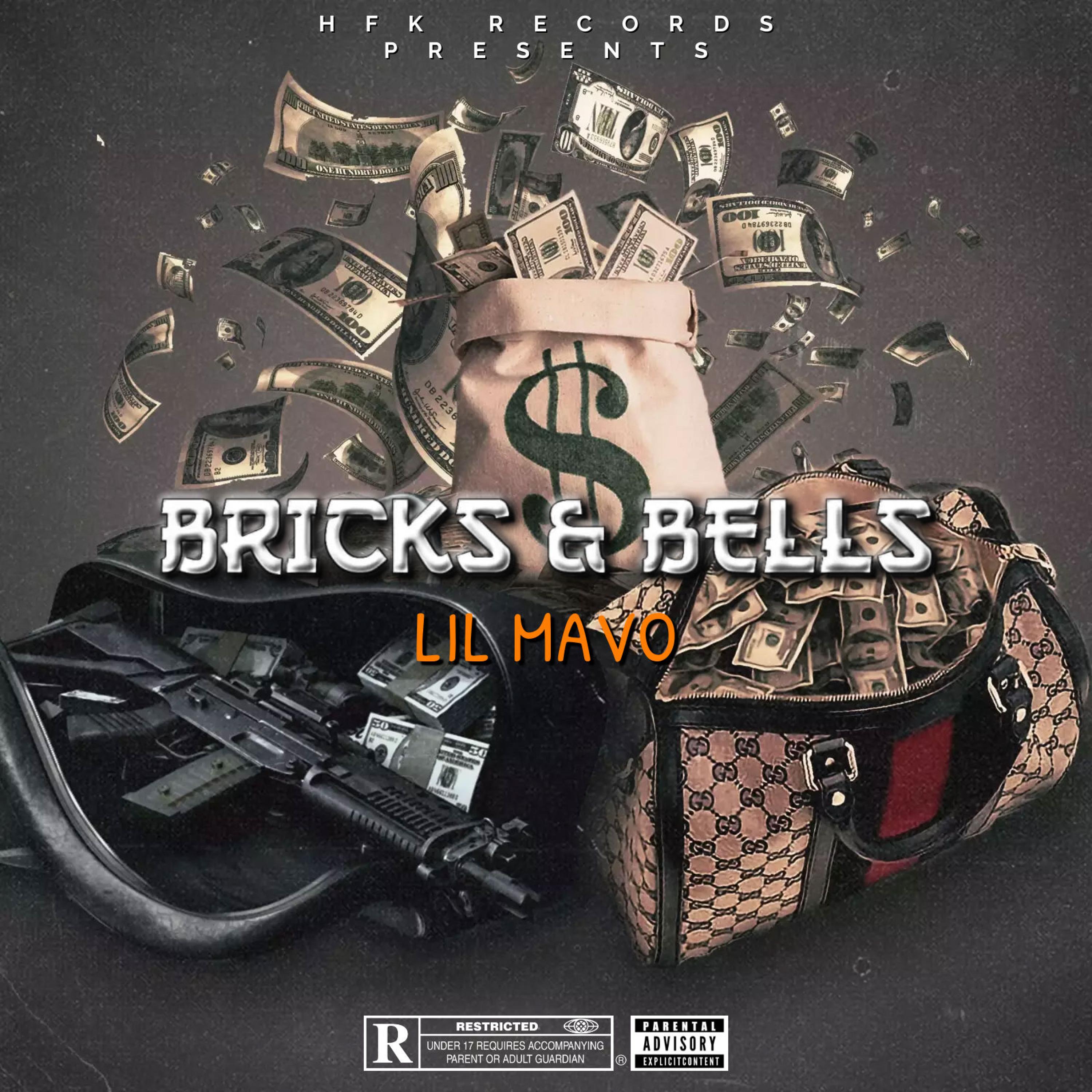 Bricks & Bells by Lil Mavo cover art