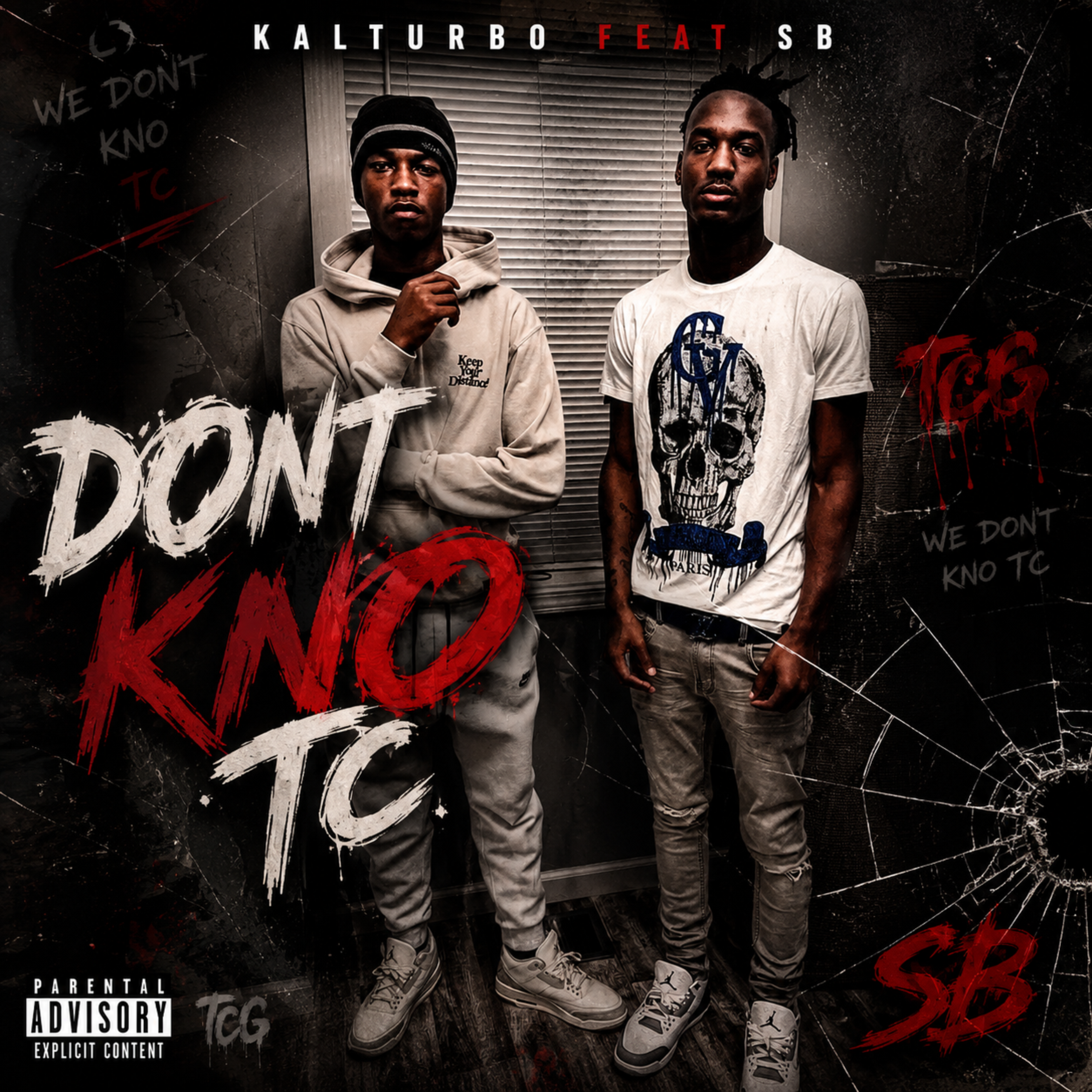 Don’t Kno TC GANG by KalTurbo cover art