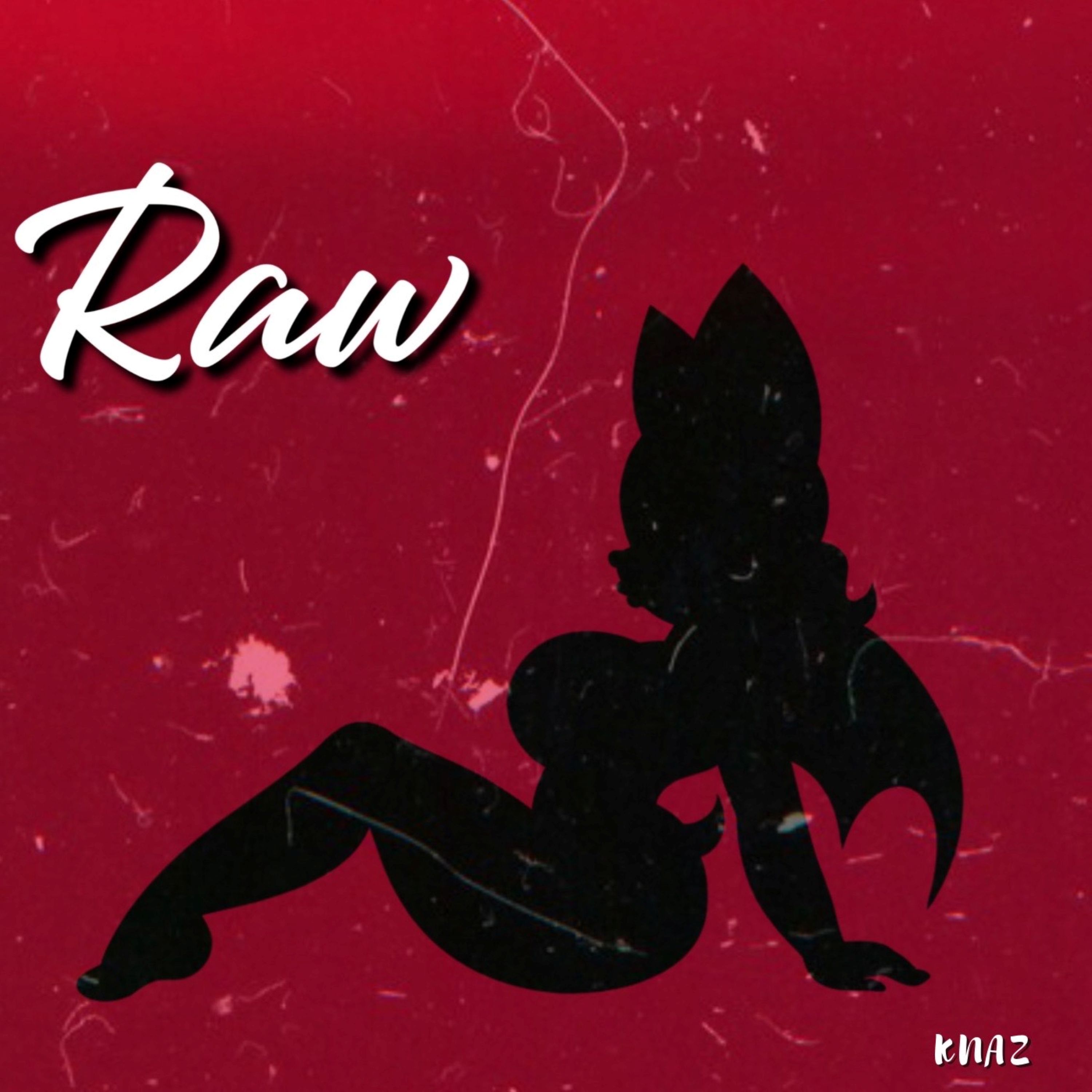 Raw by KNAZ cover art