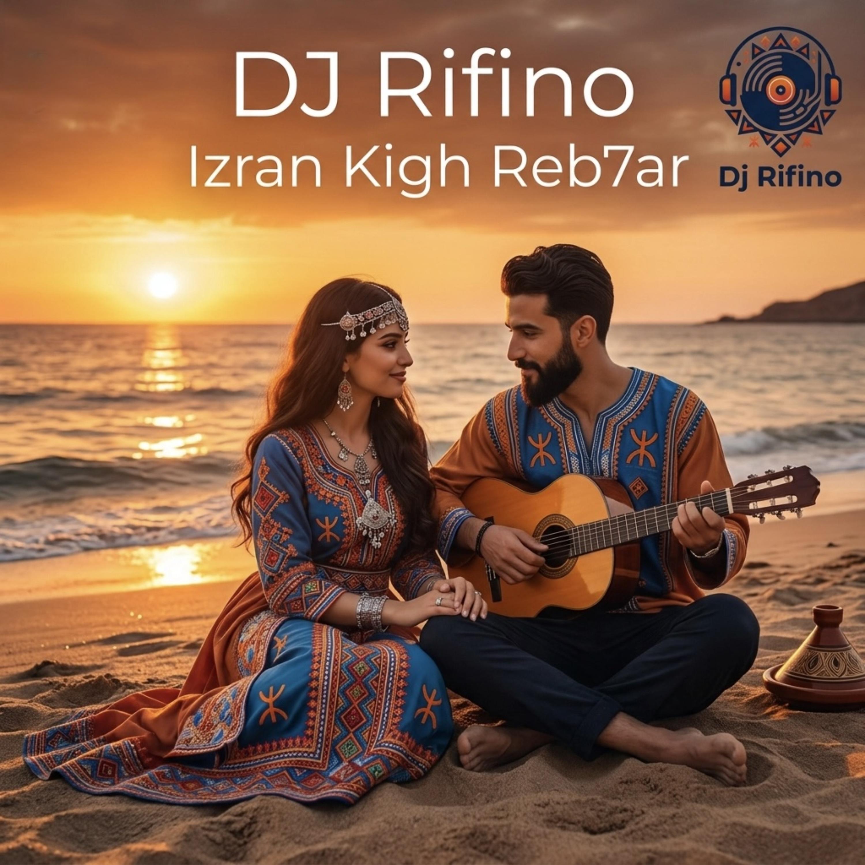 Izran Kigh Reb7ar by DJ Rifino cover art