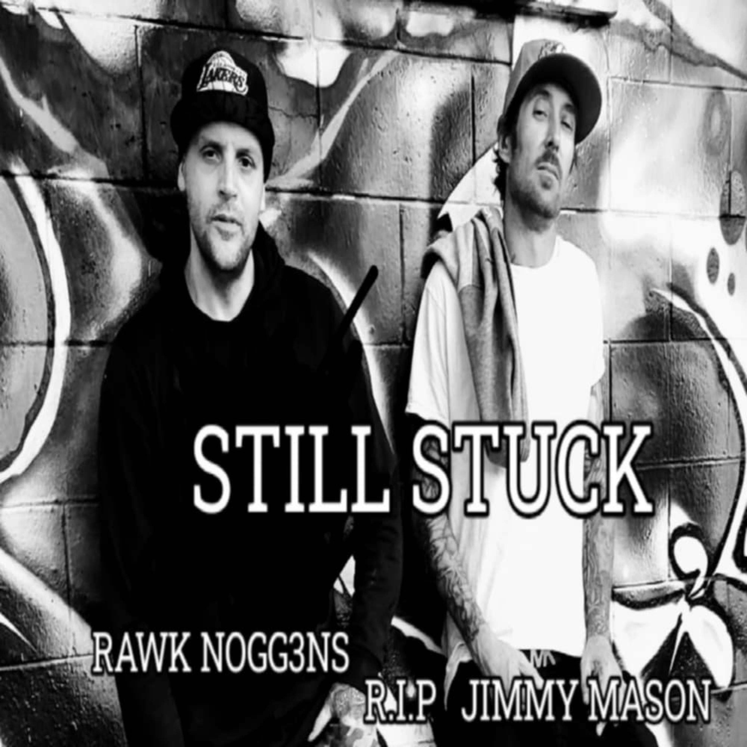 STILL STUCK artwork