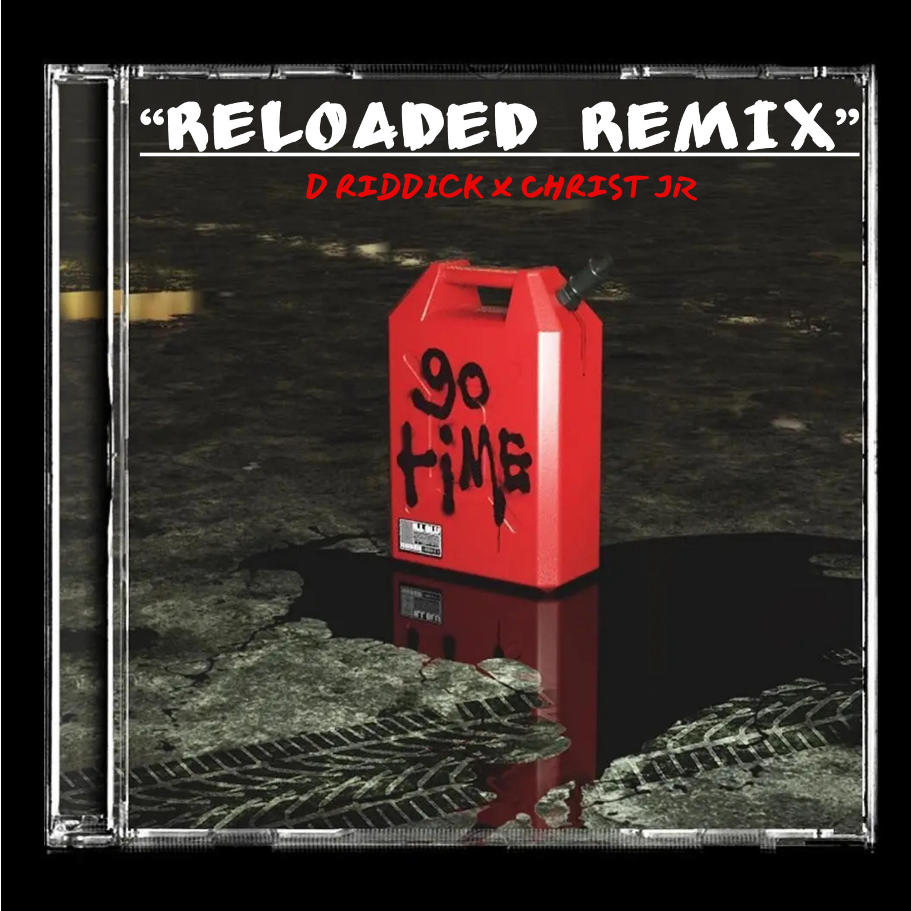 Reloaded (Remix) artwork