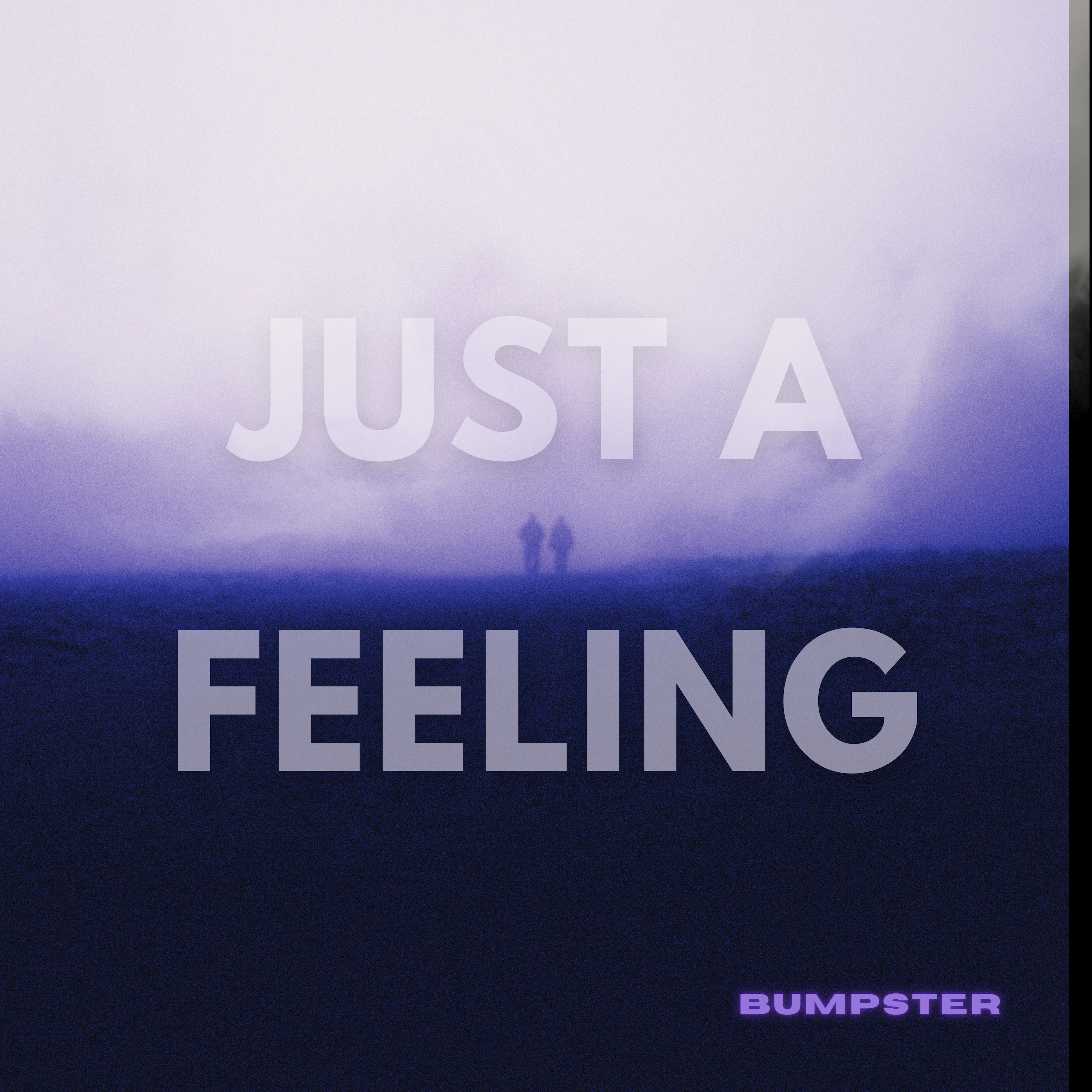 Just a Feeling artwork