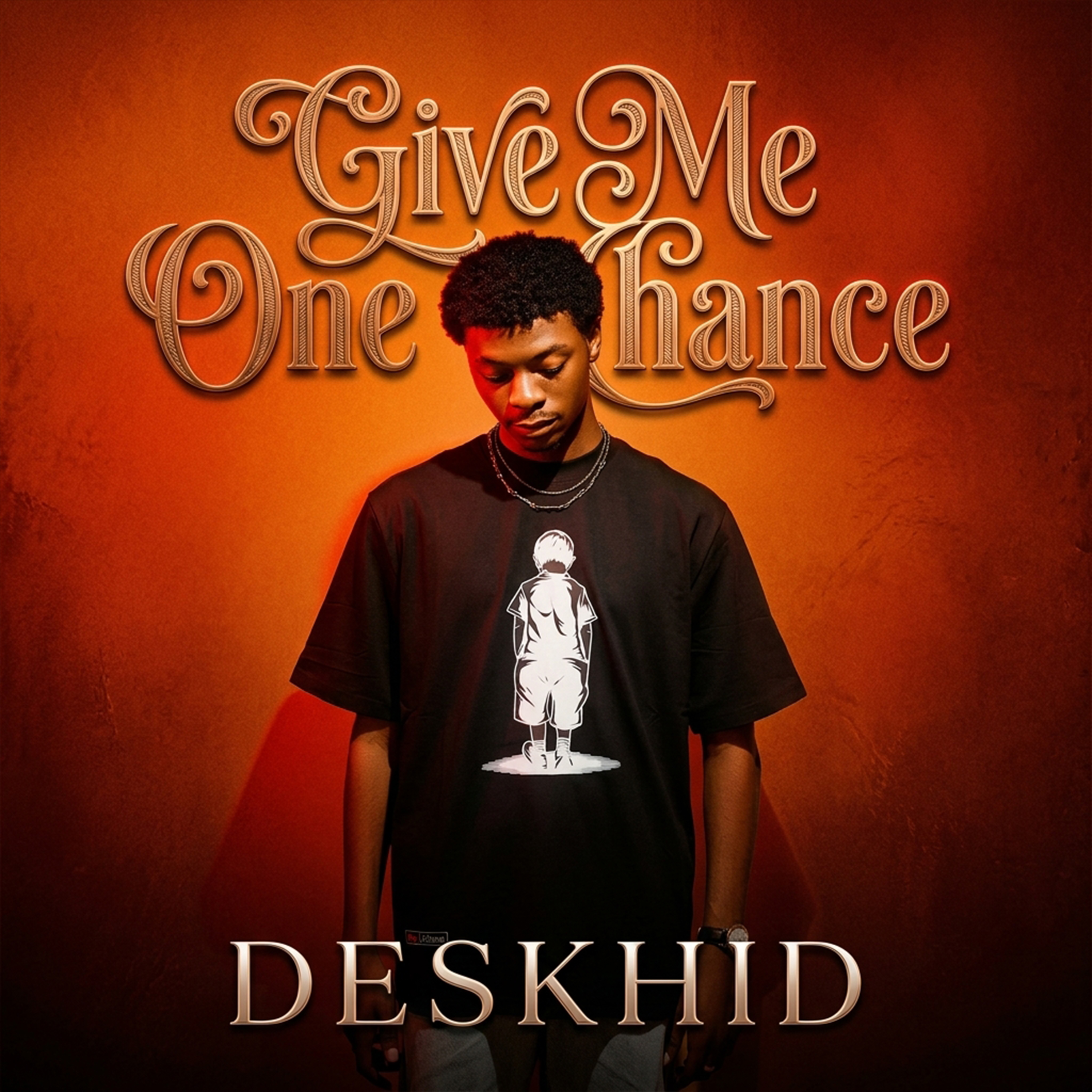 Give Me One Chance by Deskhid cover art
