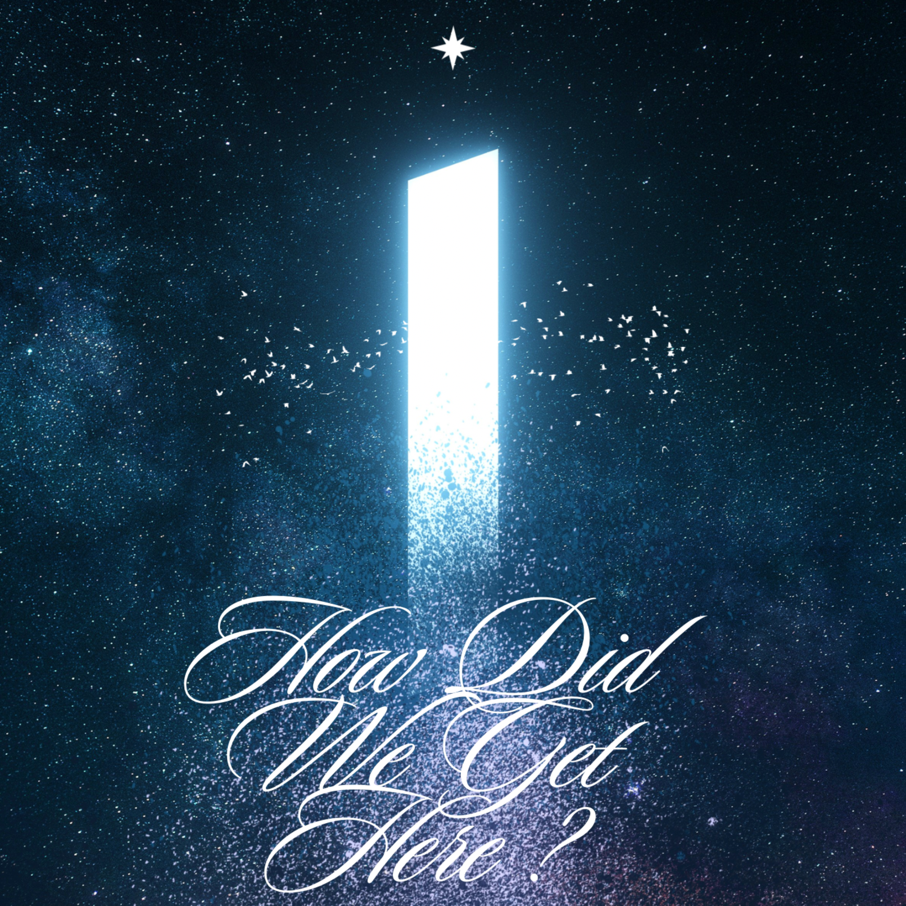 How Did We Get Here ? artwork