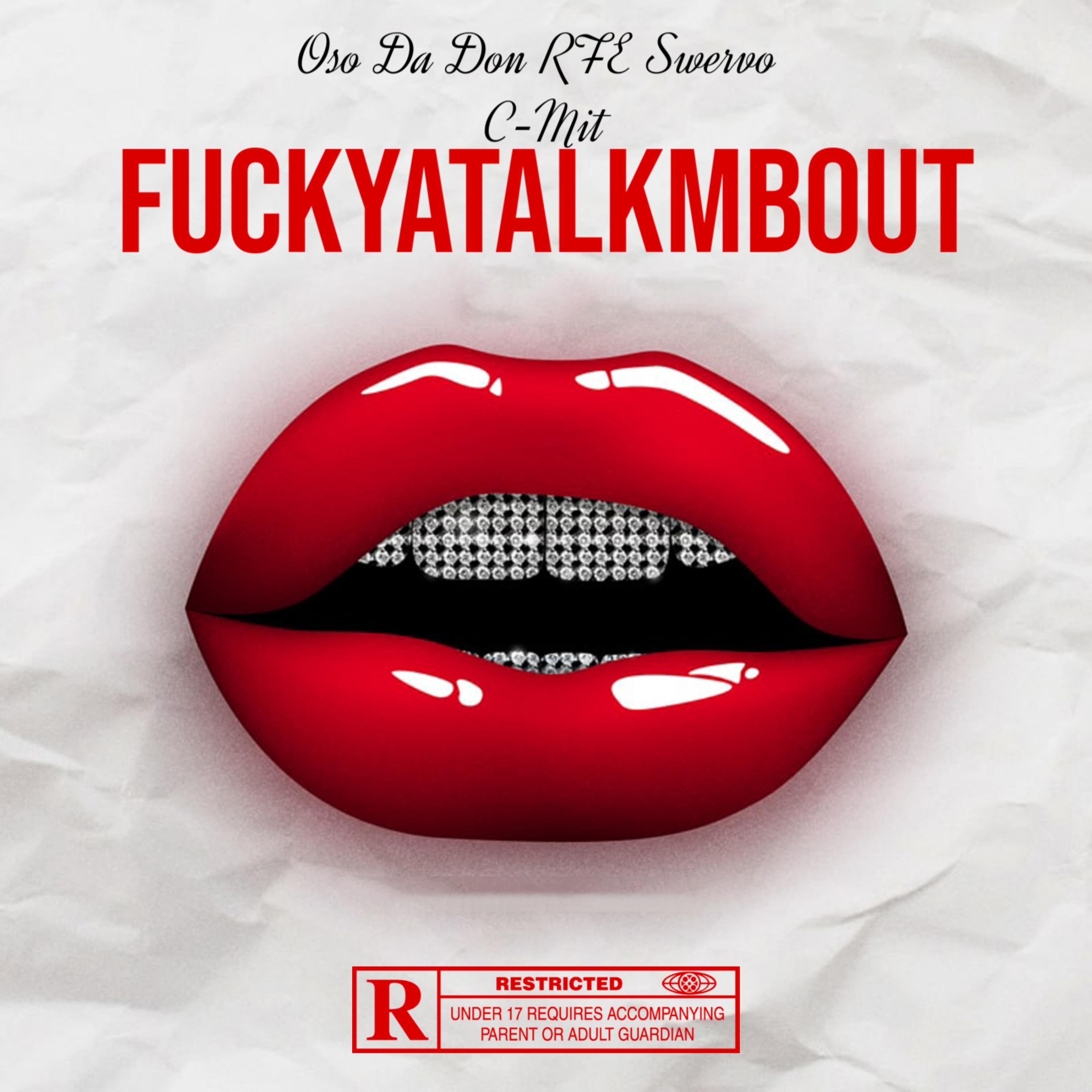Fuckyatalkmbout artwork