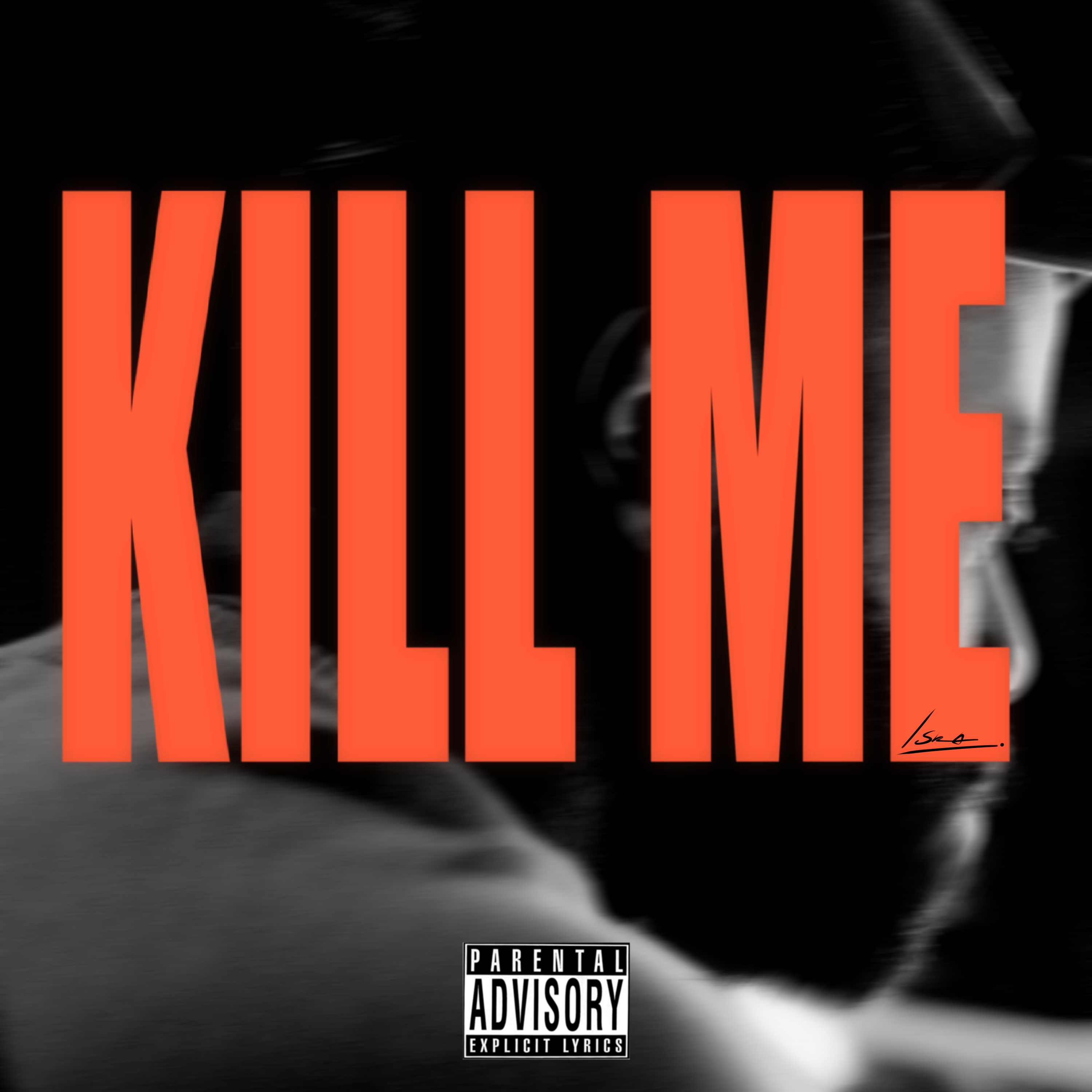 Kill Me artwork