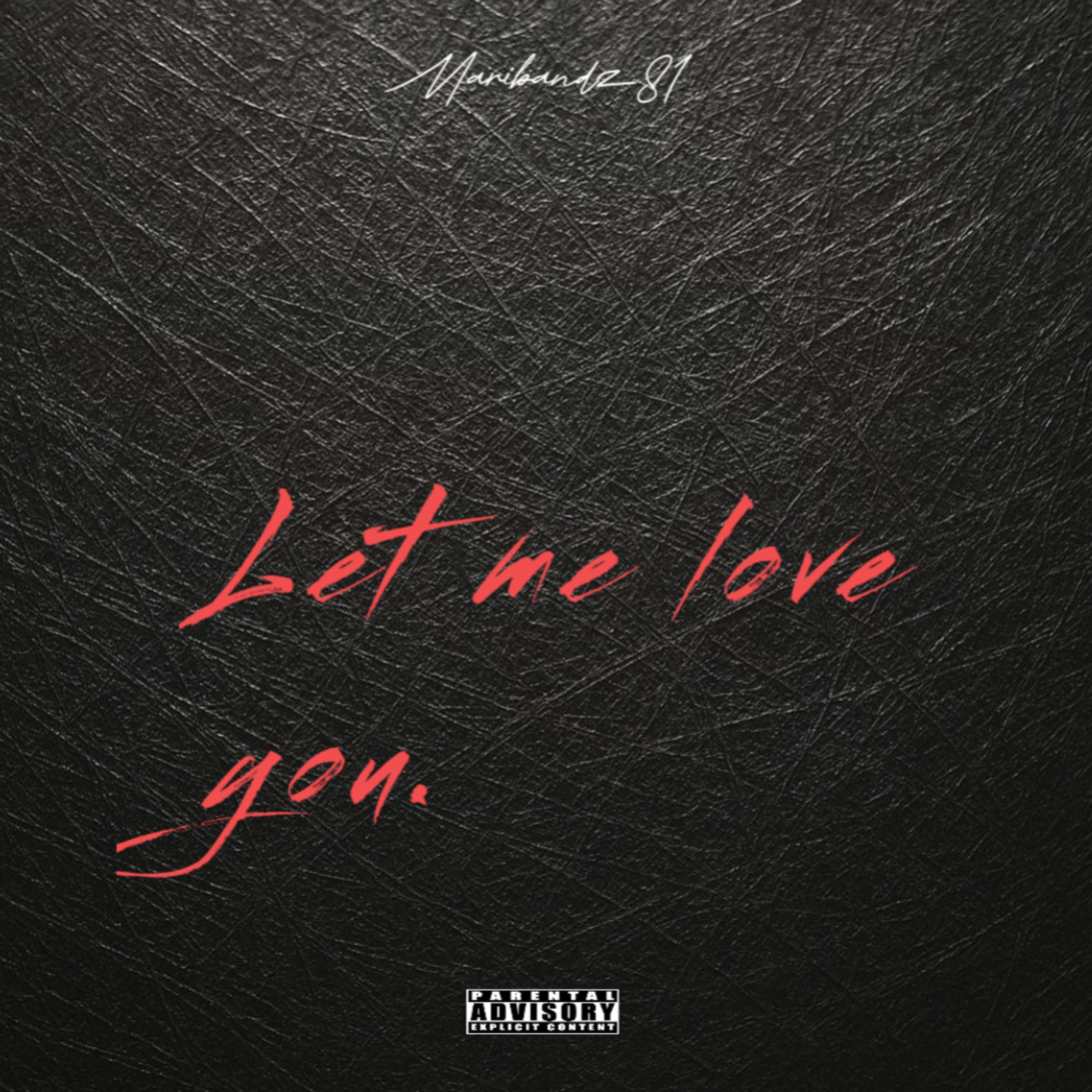 Let Me Love You artwork